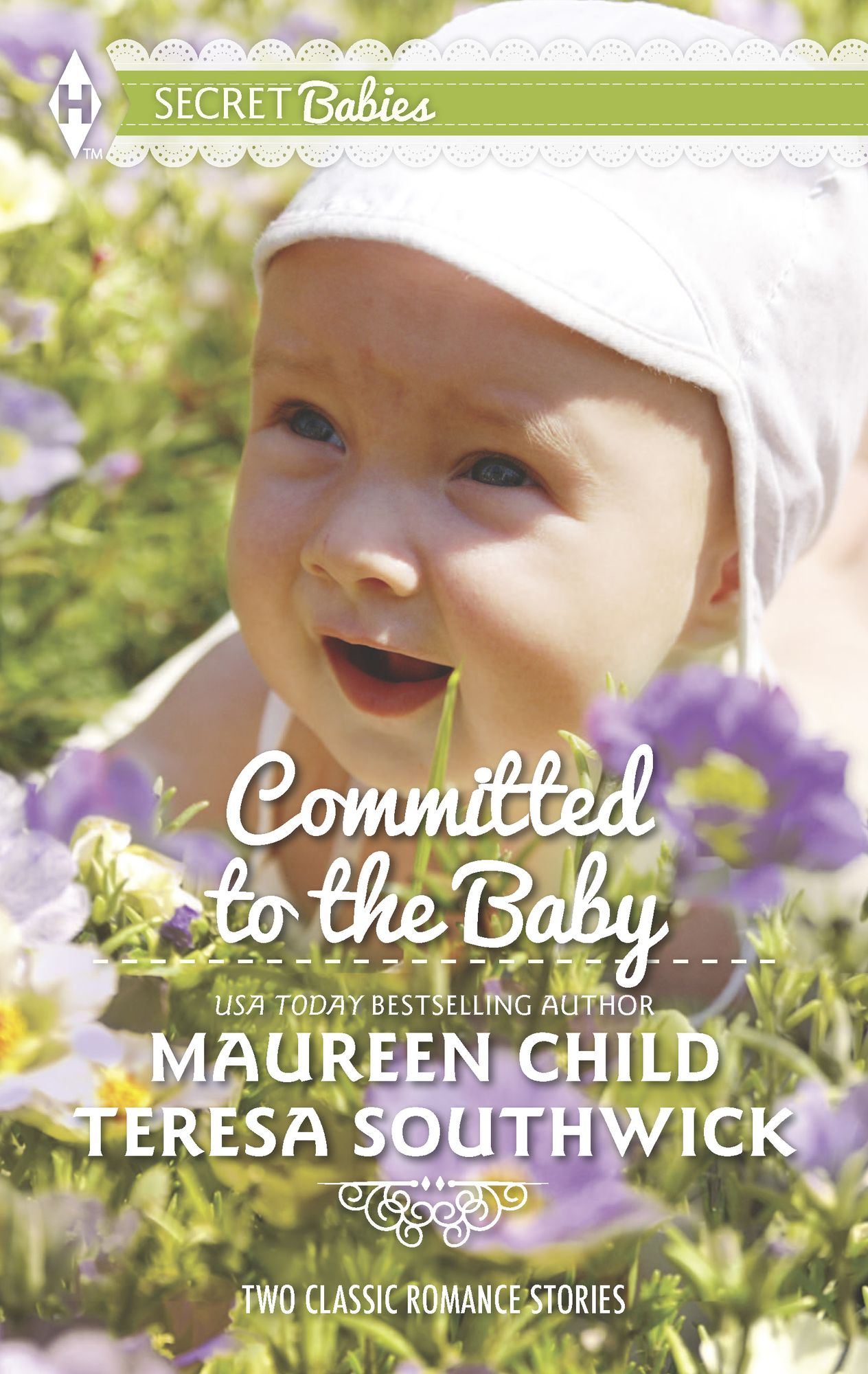 Committed to the Baby: Claiming the King's BabyThe Doctor's Secret Baby