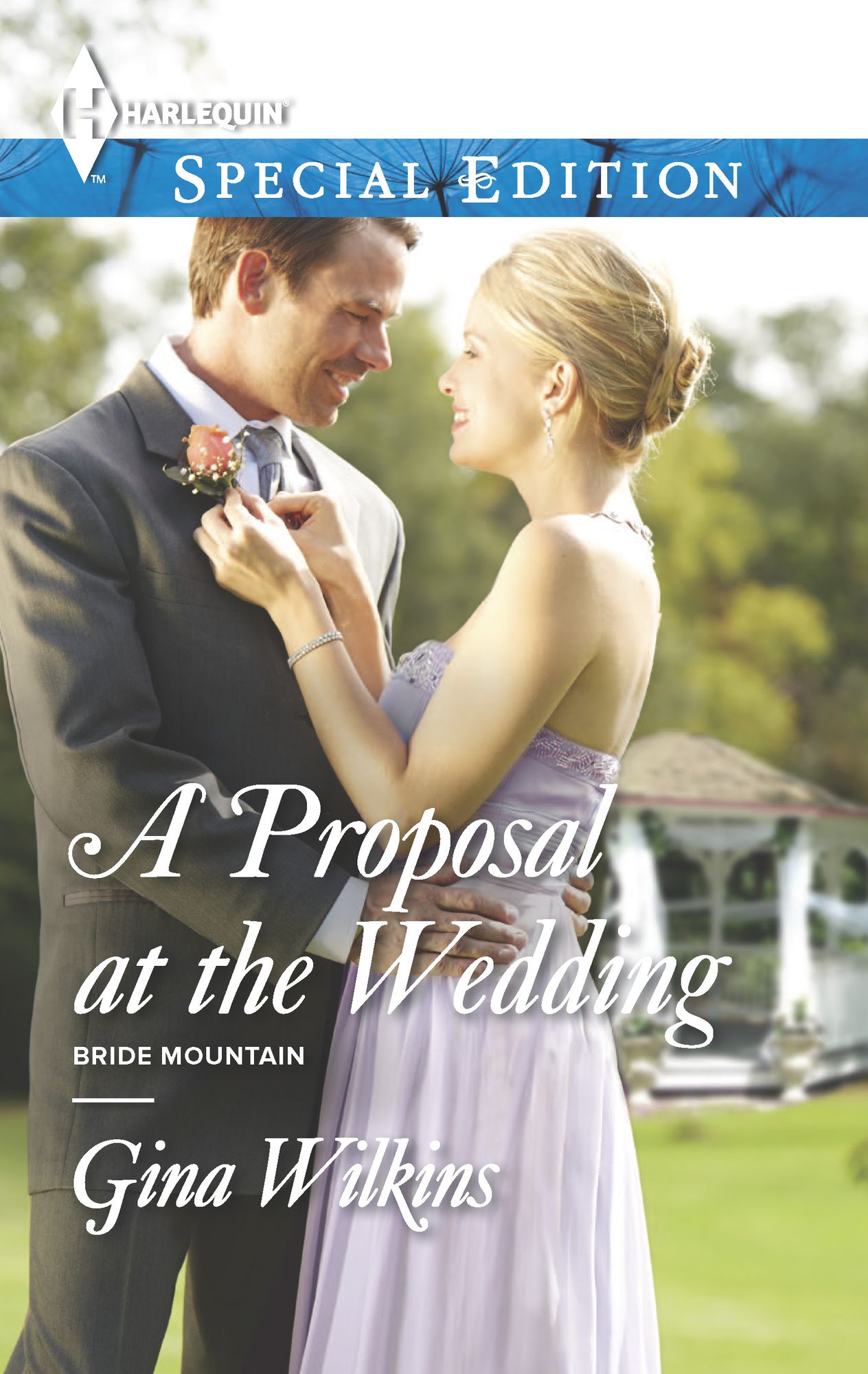 A Proposal at the Wedding (Harlequin Special Edition Series #2319)