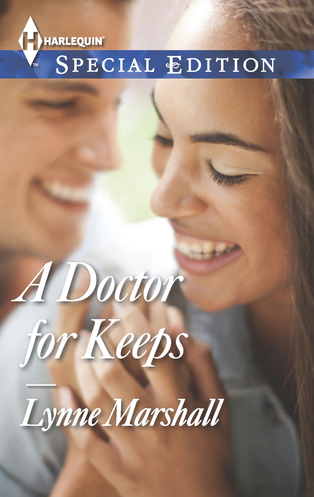A Doctor for Keeps (Harlequin Special Edition Series #2346)
