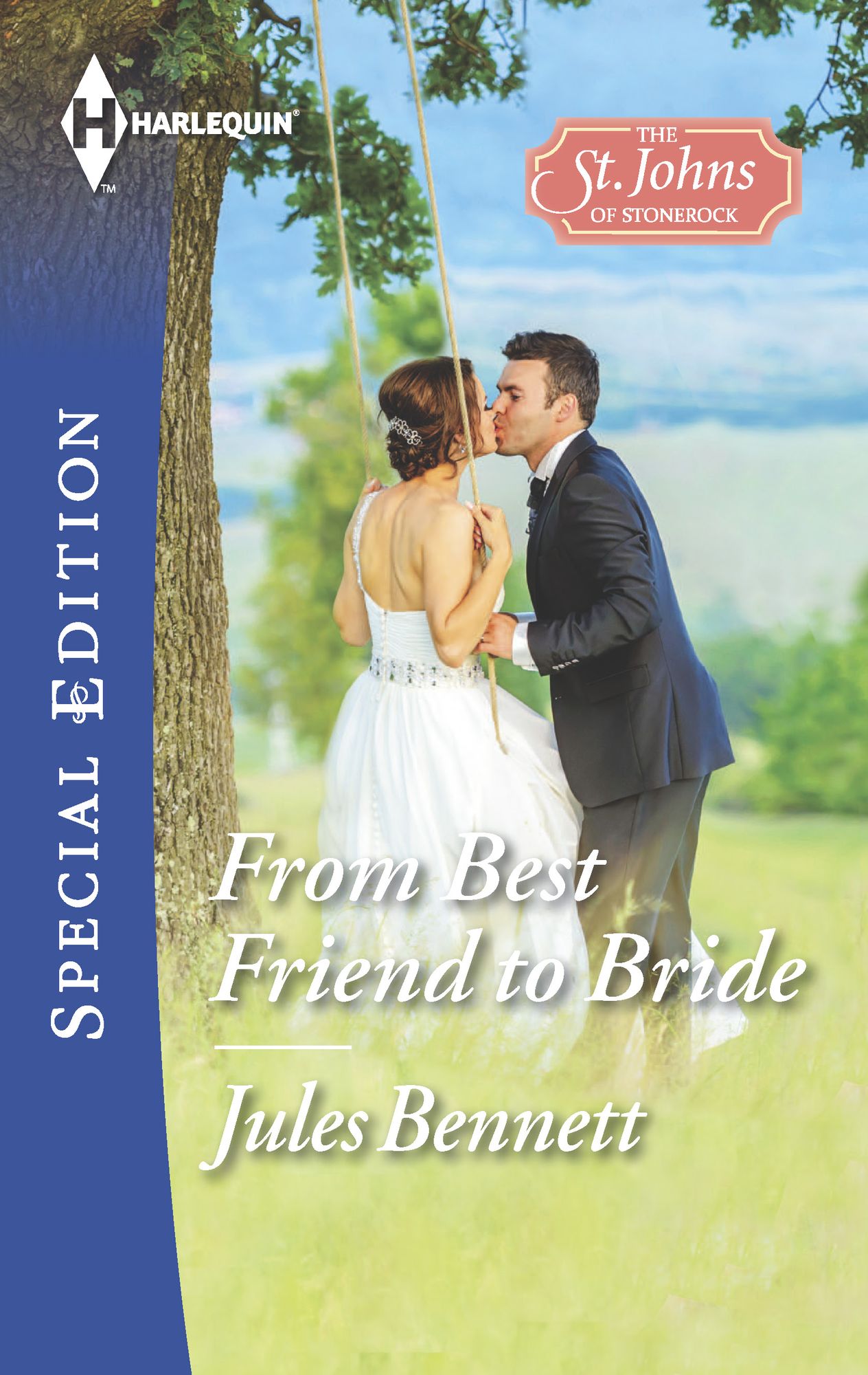 From Best Friend to Bride (Harlequin Special Edition Series #2405)