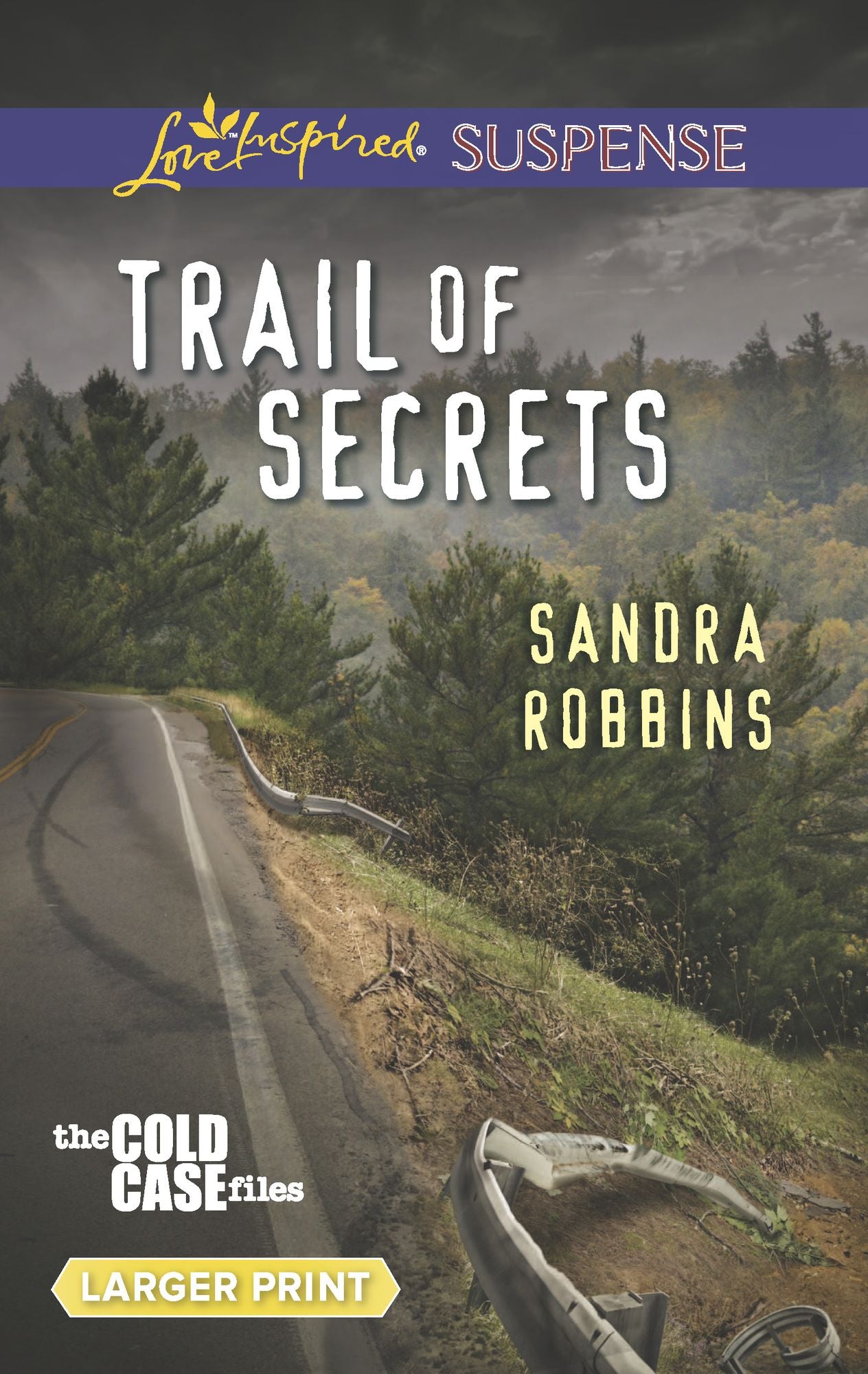 Trail of Secrets (Love Inspired LP Suspense Series)