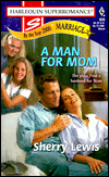 Man for Mom (Harlequin SuperRomance #826)