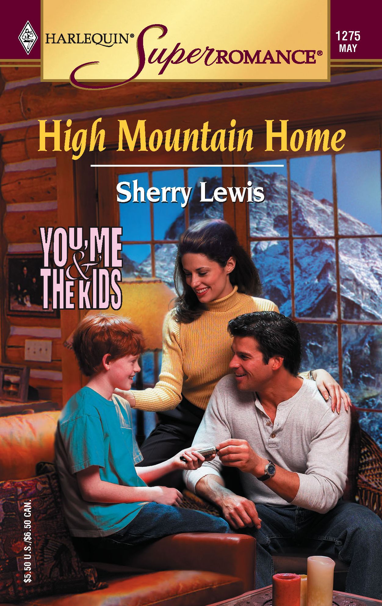 High Mountain Home: You, Me and the Kids (Harlequin Super Romance #1275)