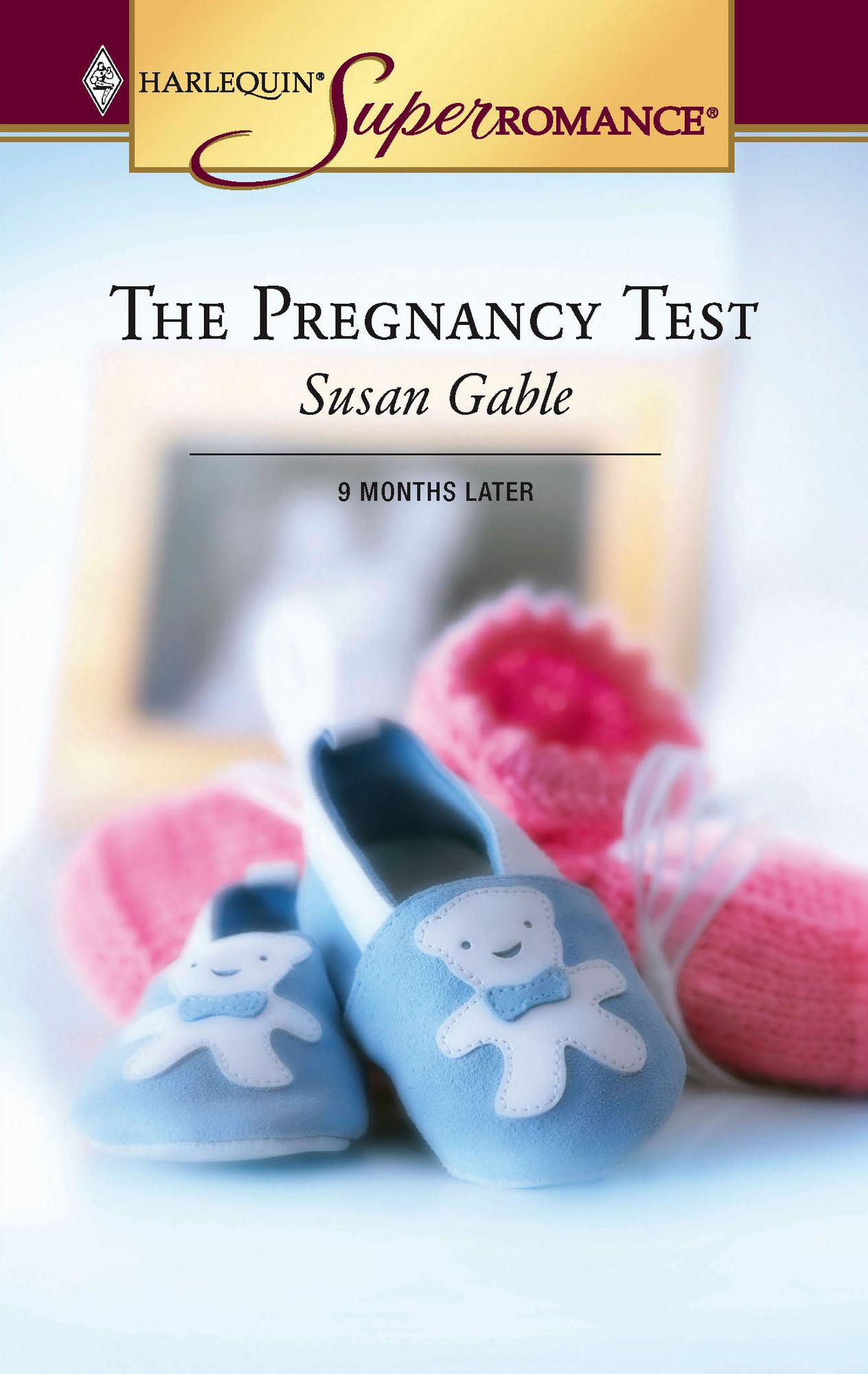 Pregnancy Test (Harlequin Super Romance #1285)