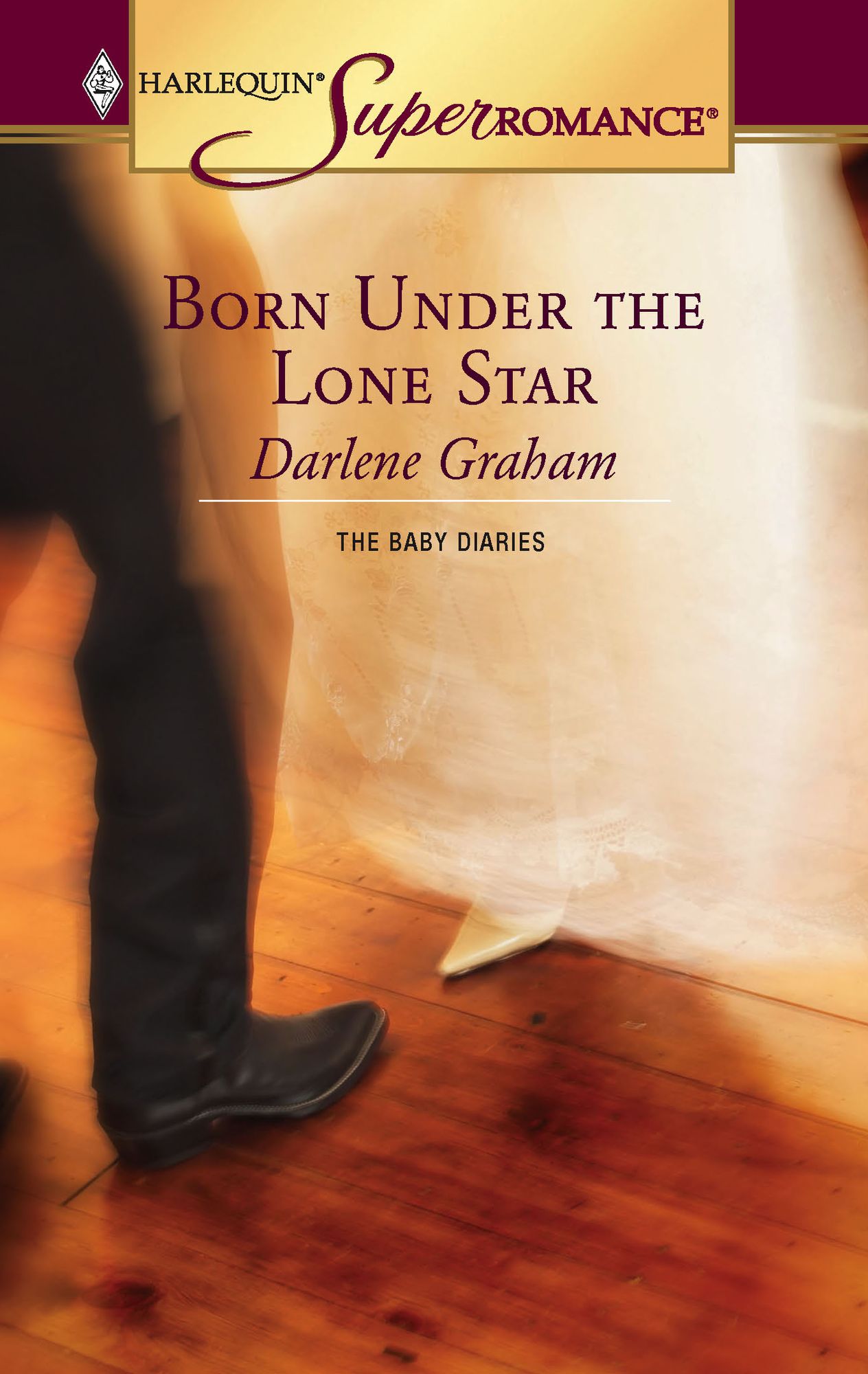 Born Under the Lone Star (Harlequin Super Romance #1299)