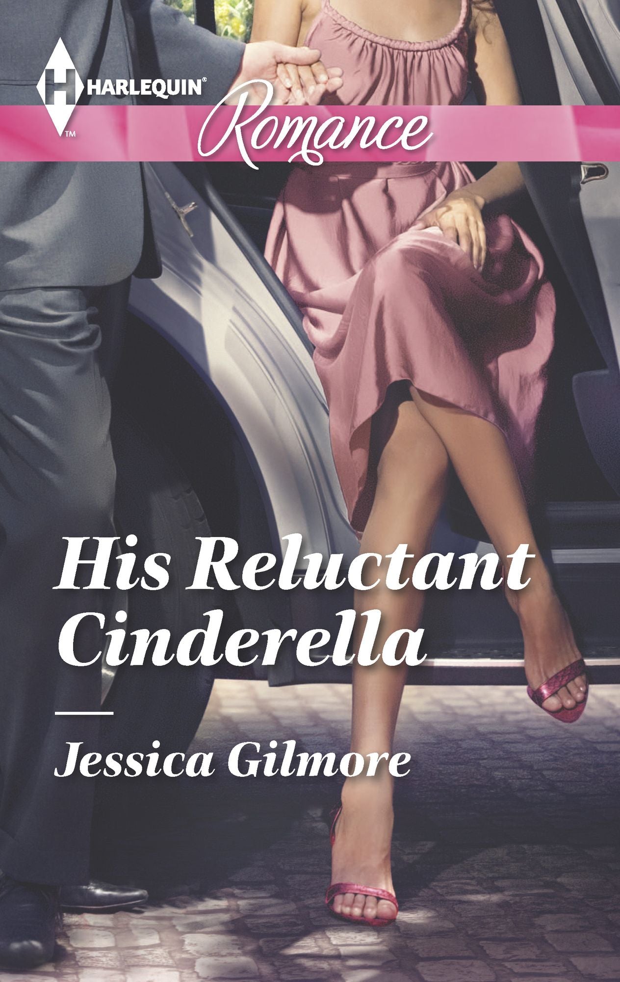 His Reluctant Cinderella (Harlequin Romance Series #4446)