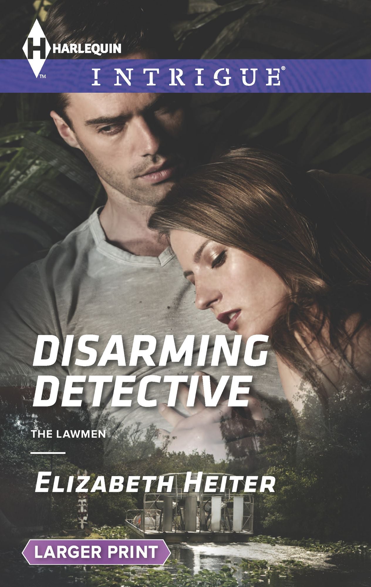 Disarming Detective (Harlequin LP Intrigue Series #1547)