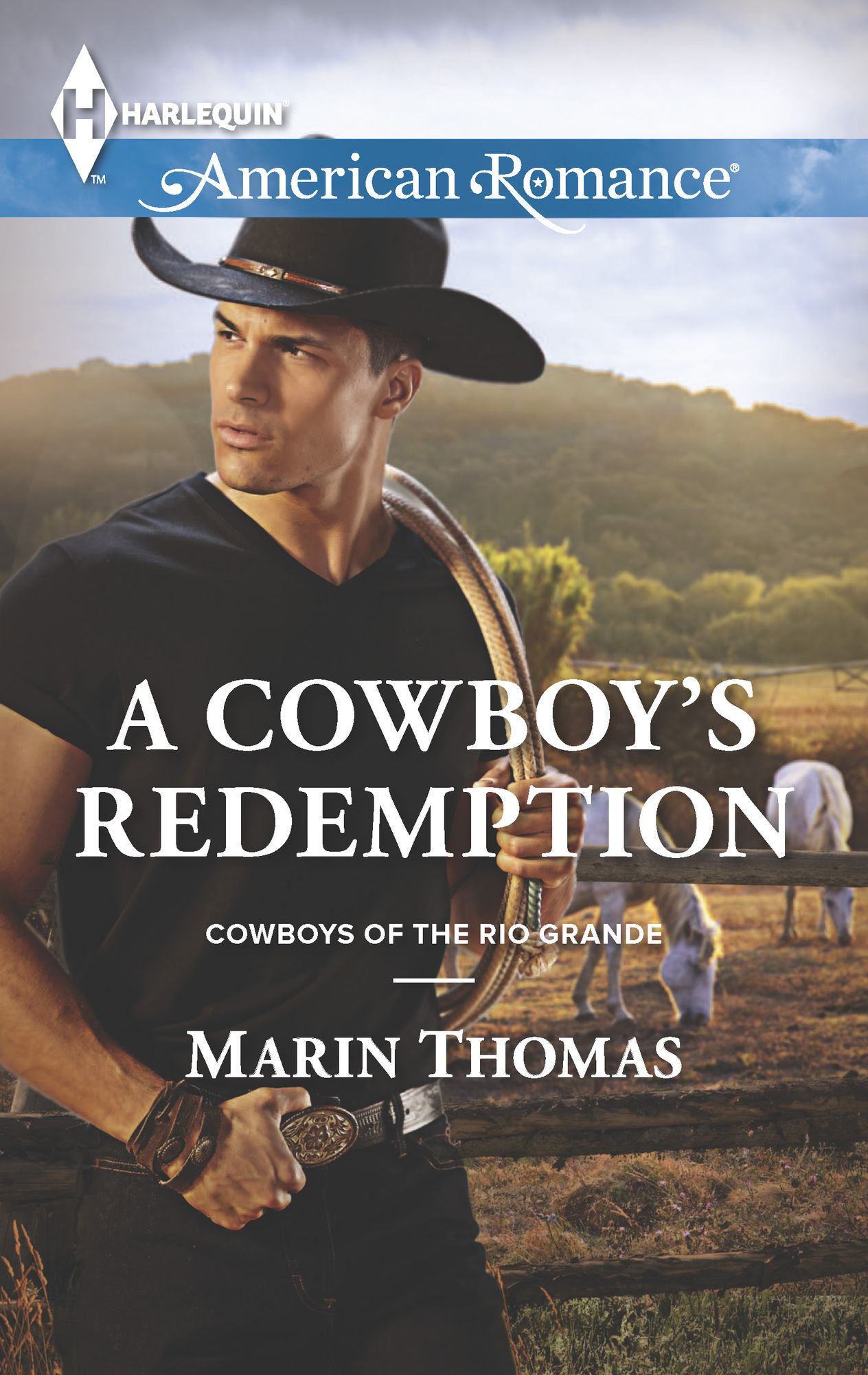 A Cowboy's Redemption (Harlequin American Romance Series #1551)