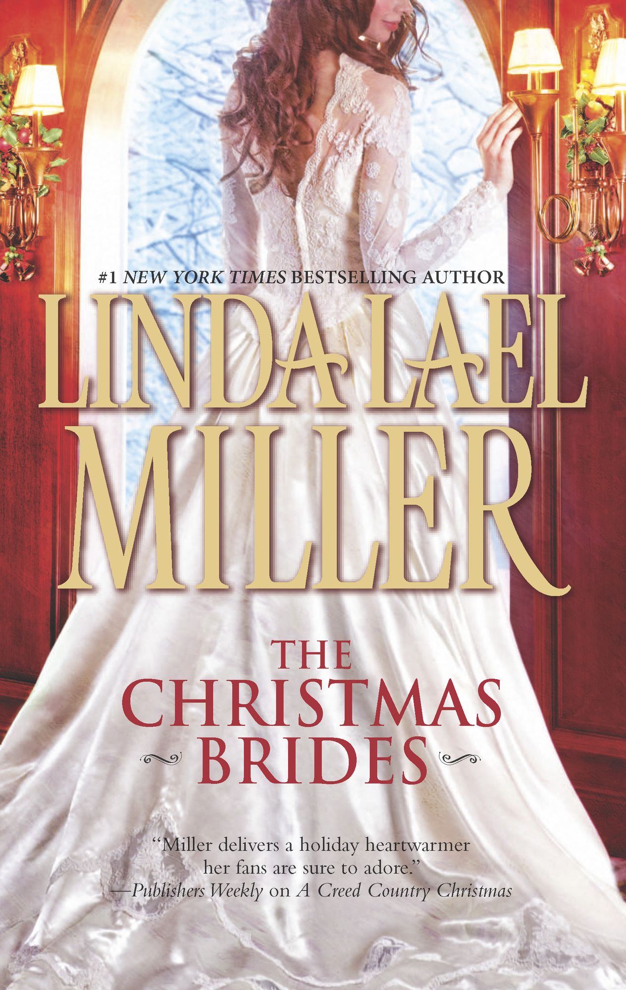 The Christmas Brides: A McKettrick ChristmasA Creed Country Christmas