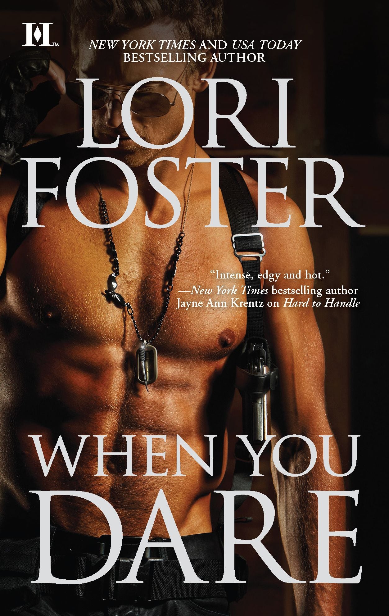 When You Dare (Men Who Walk the Edge of Honor Series #1)
