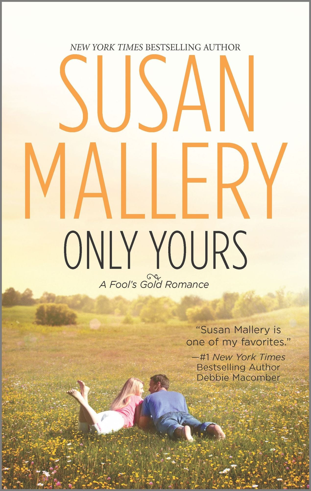 Only Yours (Fool's Gold Series #5)