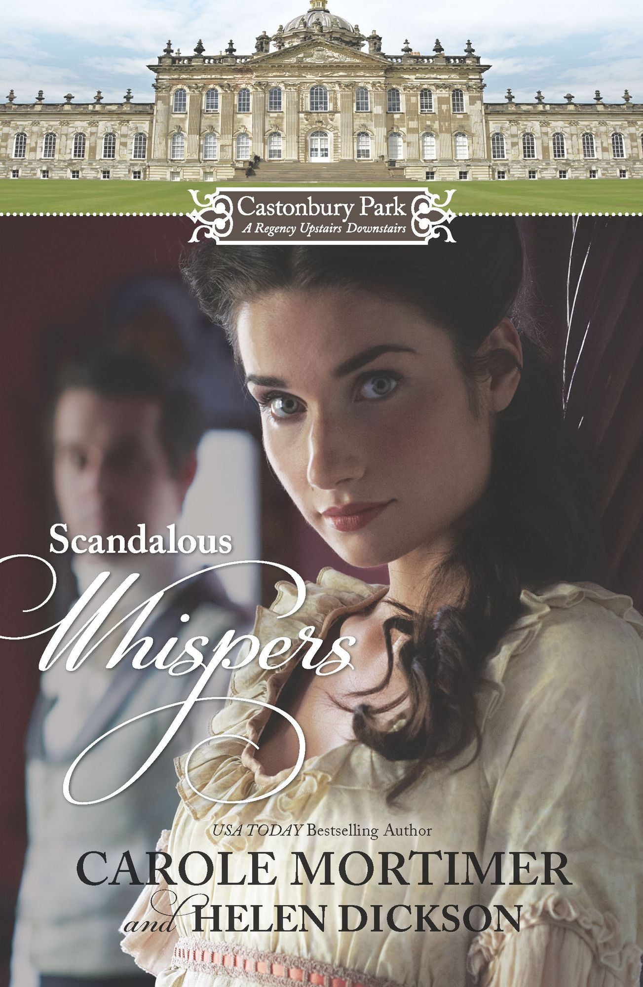 Castonbury Park: Scandalous Whispers: The Wicked Lord MontagueThe Housemaid's Scandalous Secret