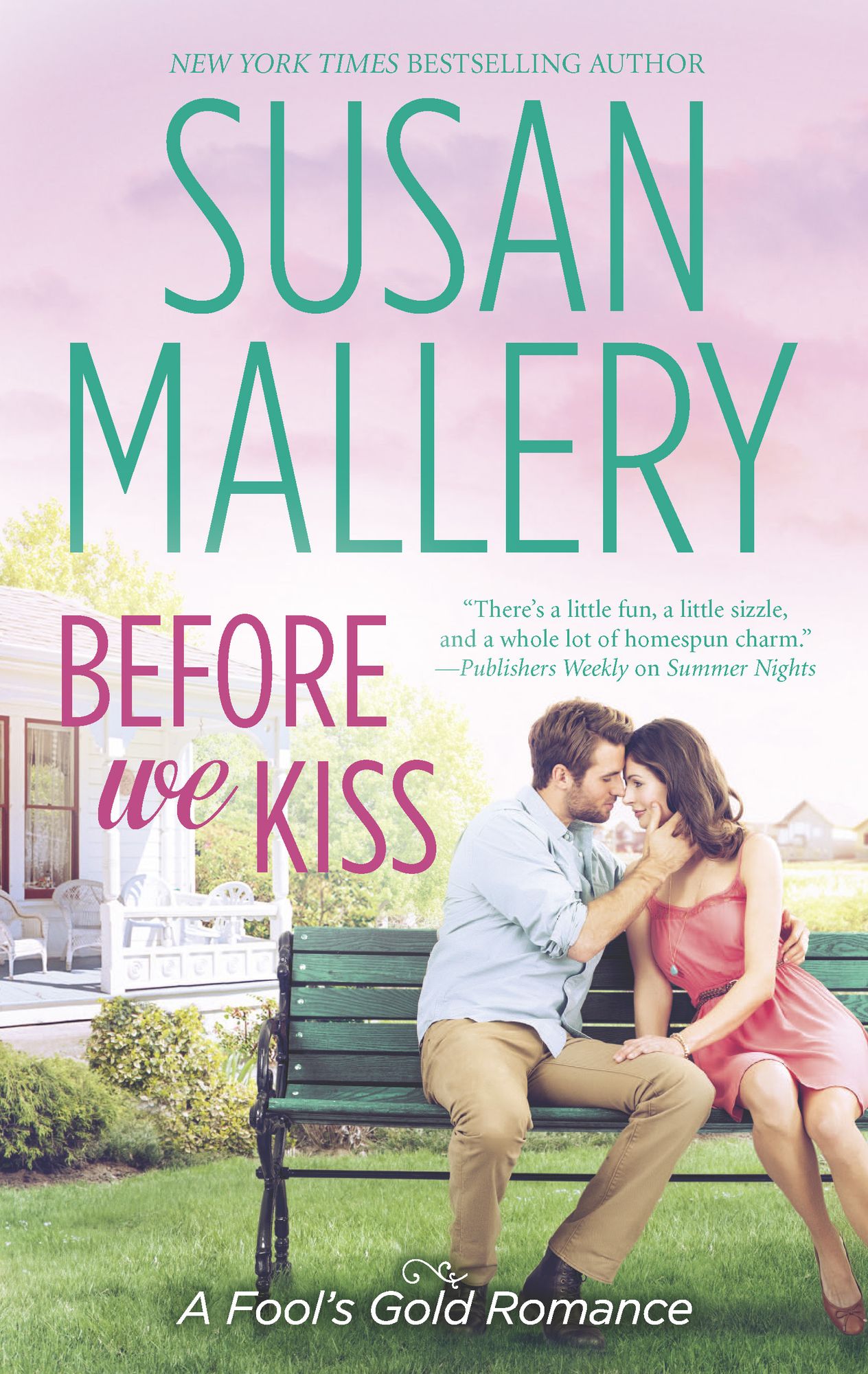 Before We Kiss (Fool's Gold Series #14)