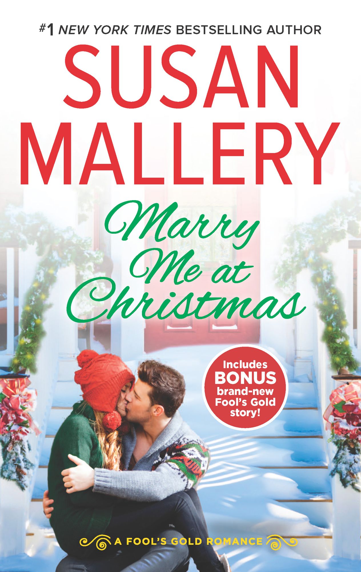 Marry Me at Christmas (Fool's Gold Series #19)