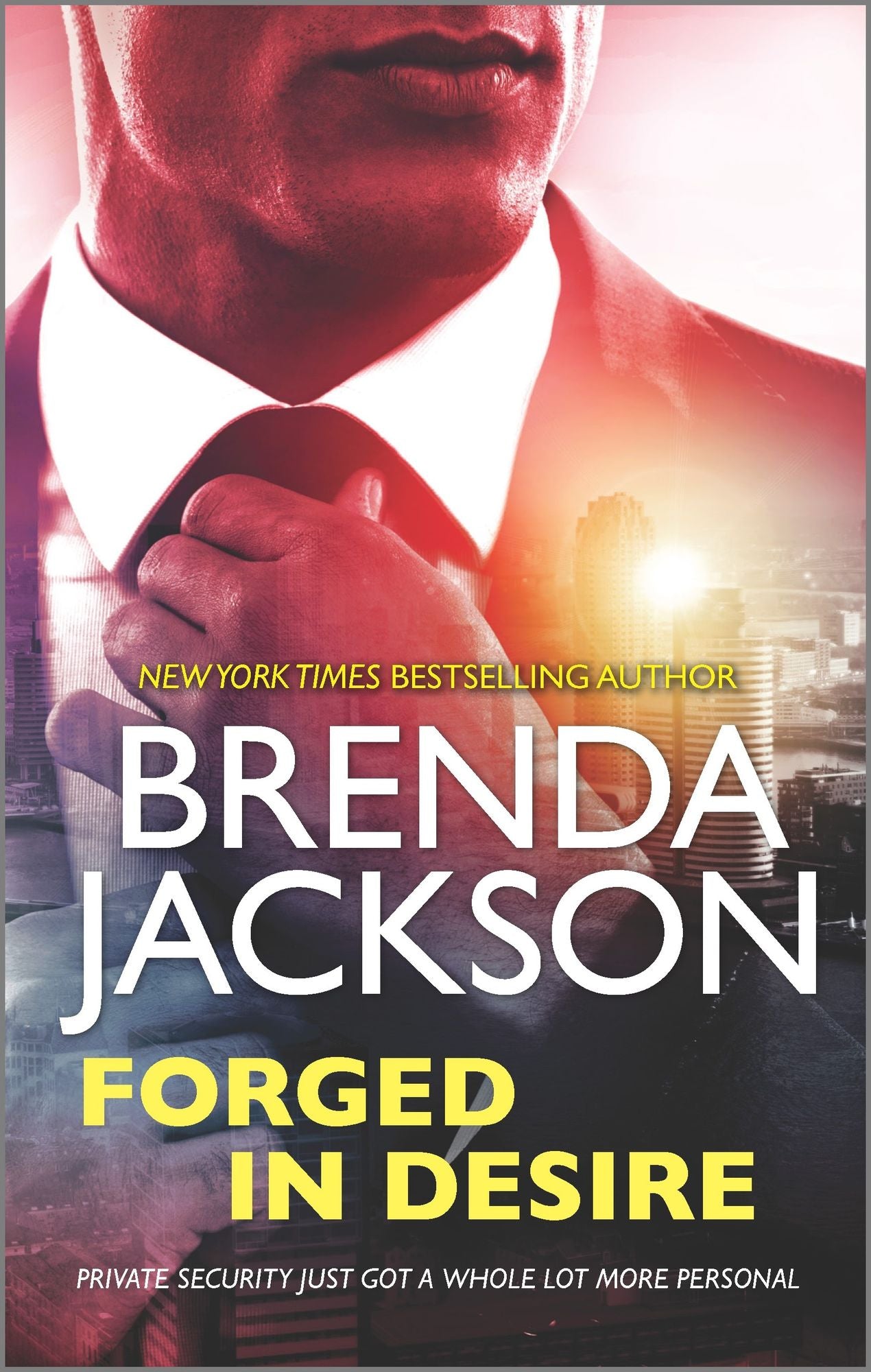 Forged in Desire (Protectors Series #1)
