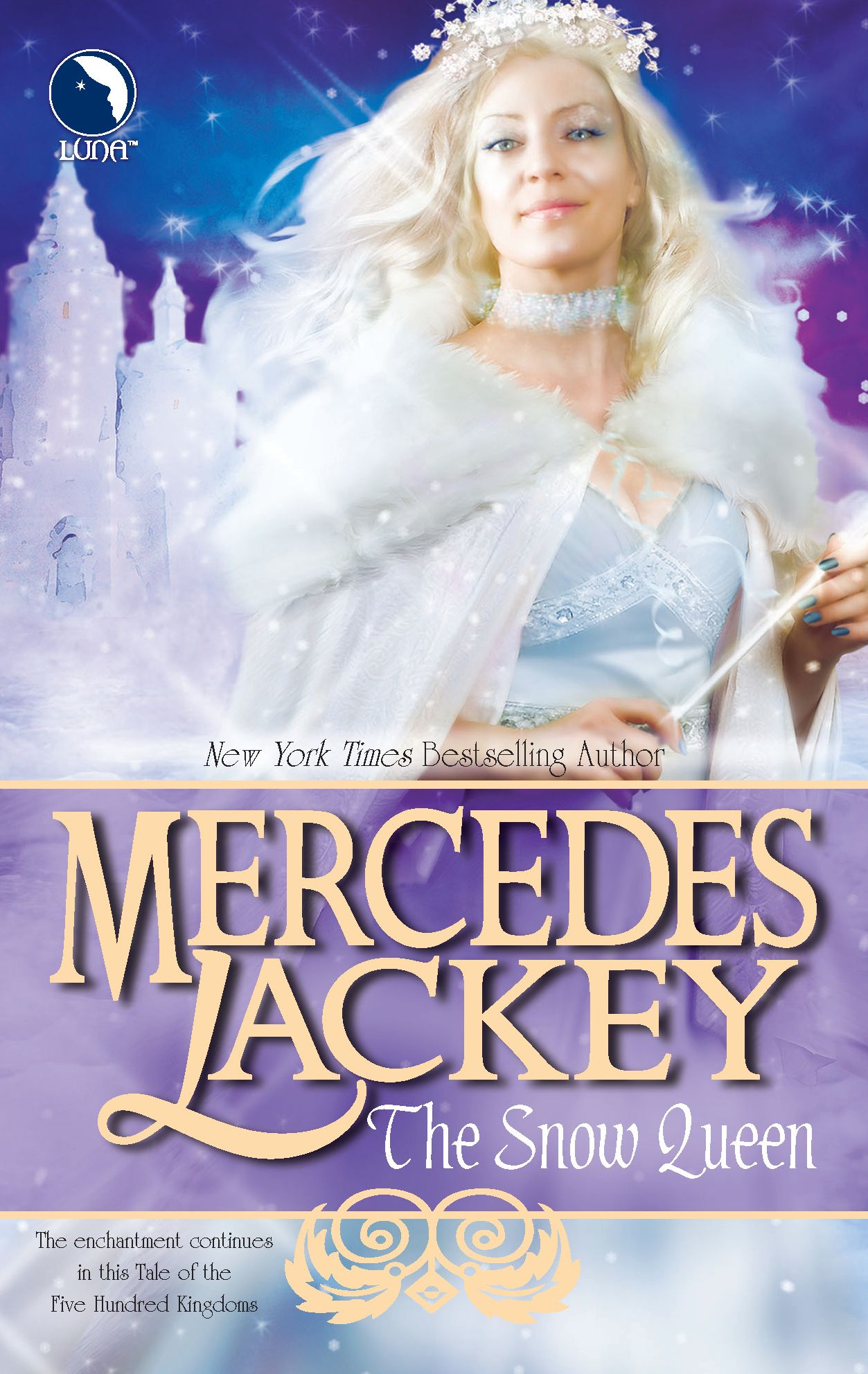 The Snow Queen (Five Hundred Kingdoms Series #4)