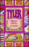 Bright Hopes (Welcome to Tyler Series #2)