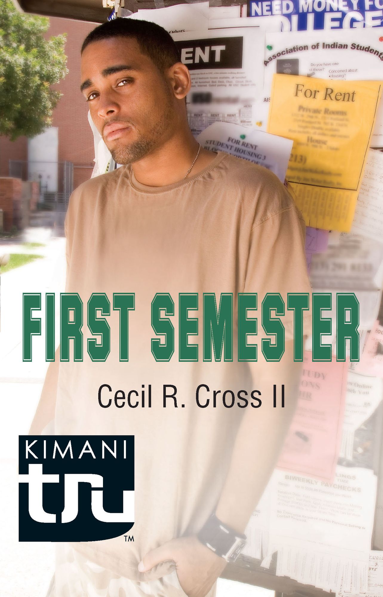 First Semester (Kimani Tru Series)
