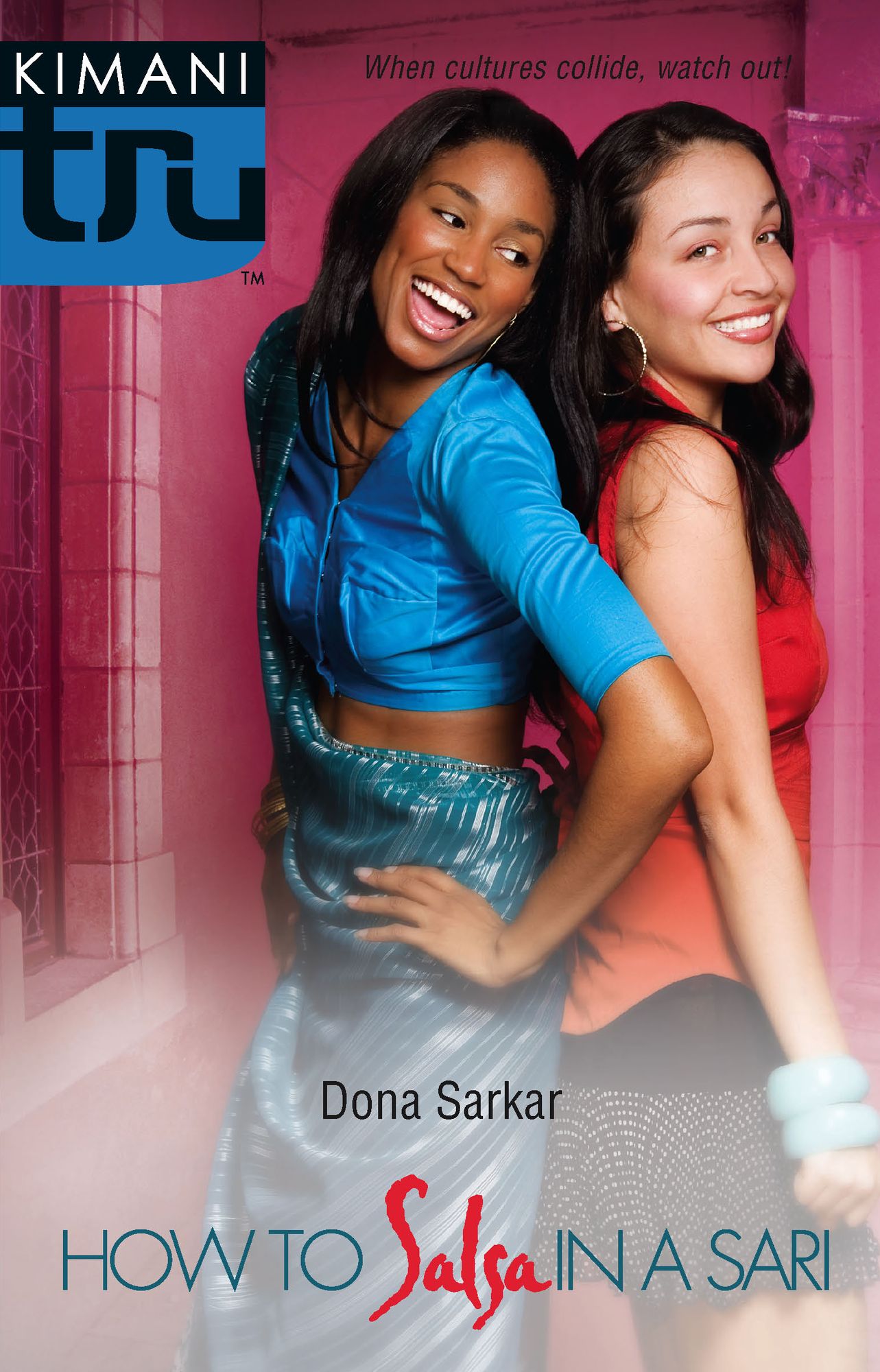 How to Salsa in a Sari (Kimani Tru Series)