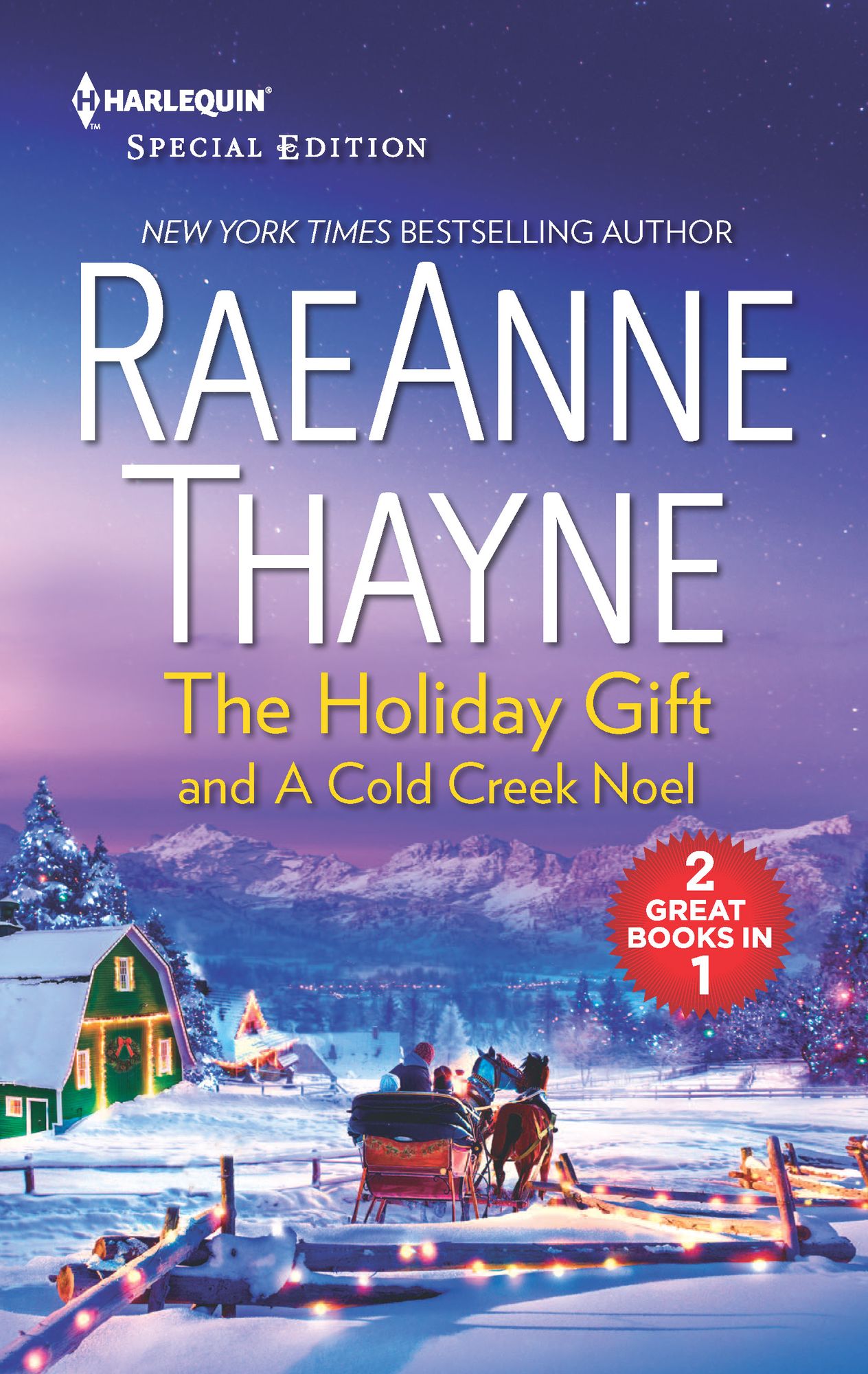 The Holiday Gift and A Cold Creek Noel