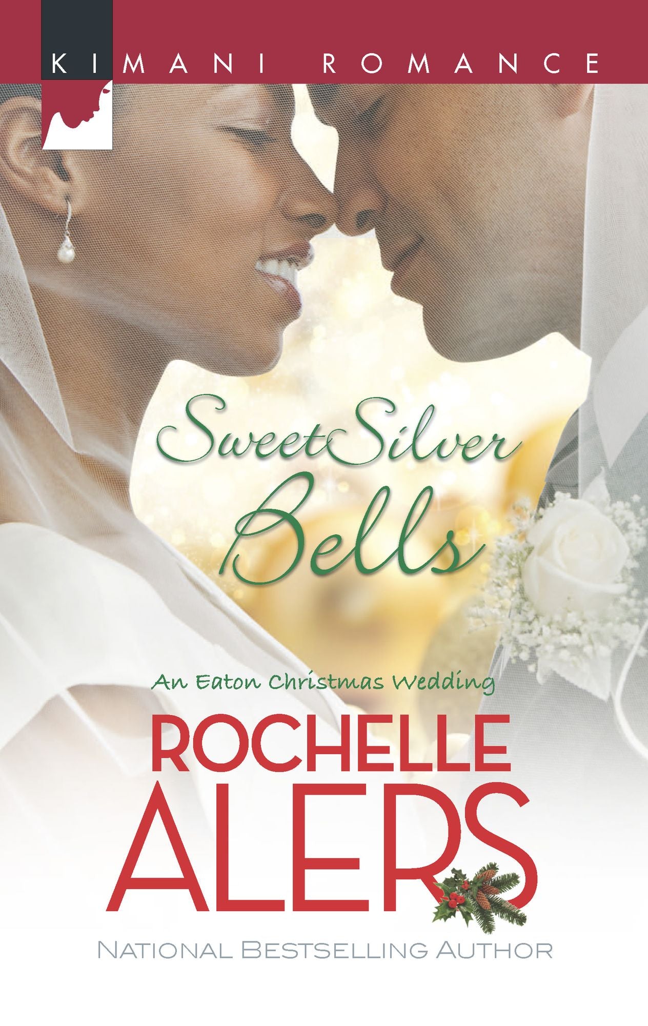 Sweet Silver Bells (Harlequin Kimani Romance Series #397)