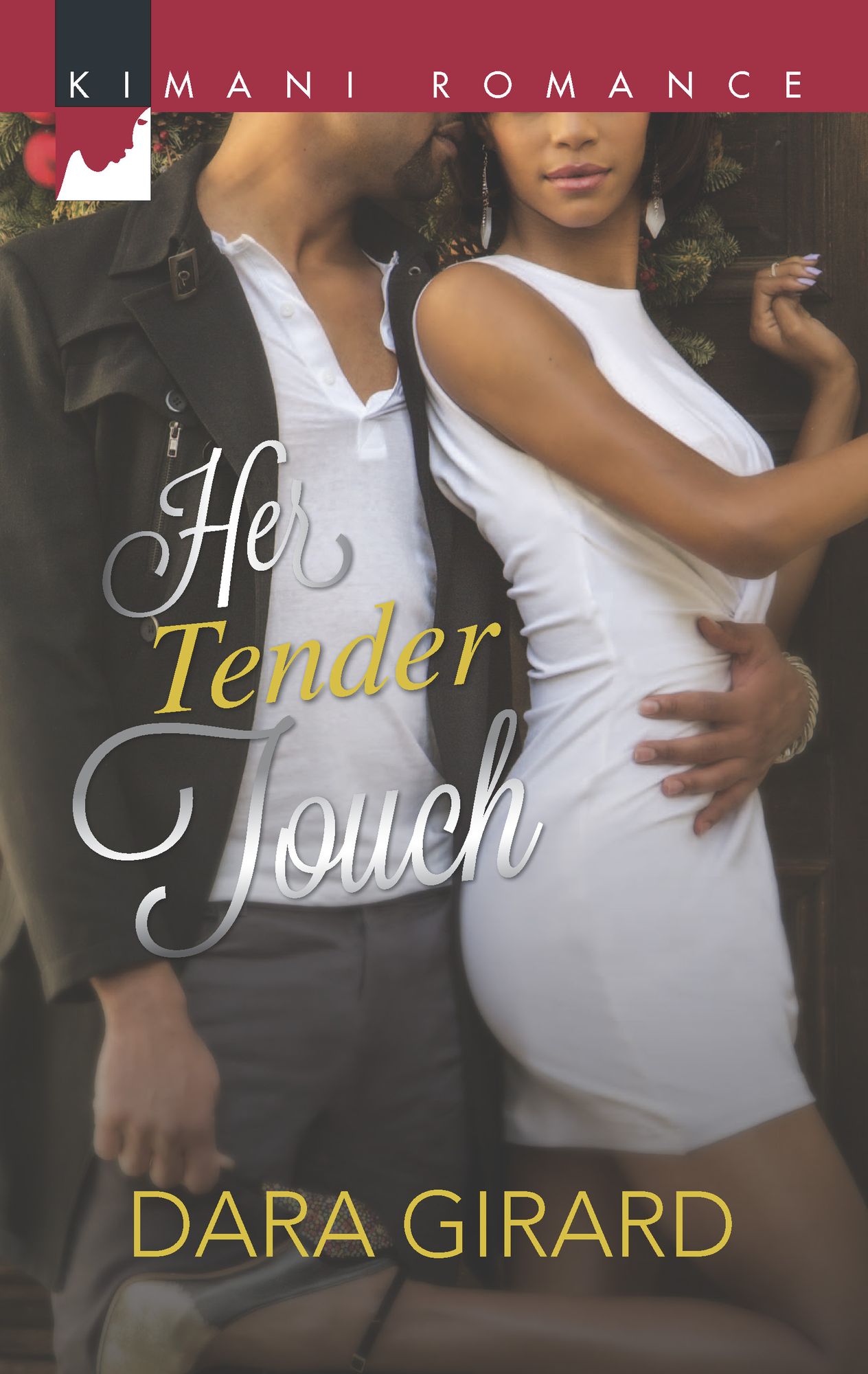 Her Tender Touch (Harlequin Kimani Romance Series #406)