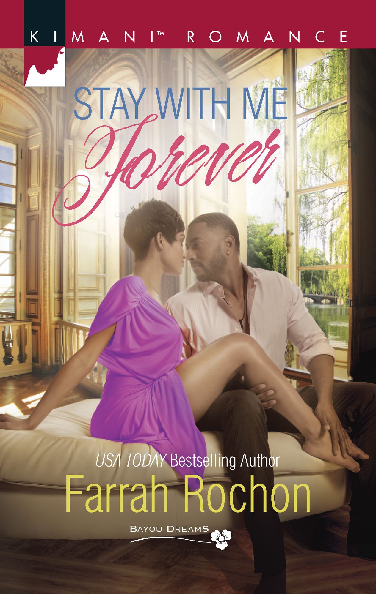 Stay with Me Forever (Harlequin Kimani Romance Series #438)