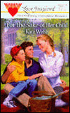 For the Sake of Her Child
