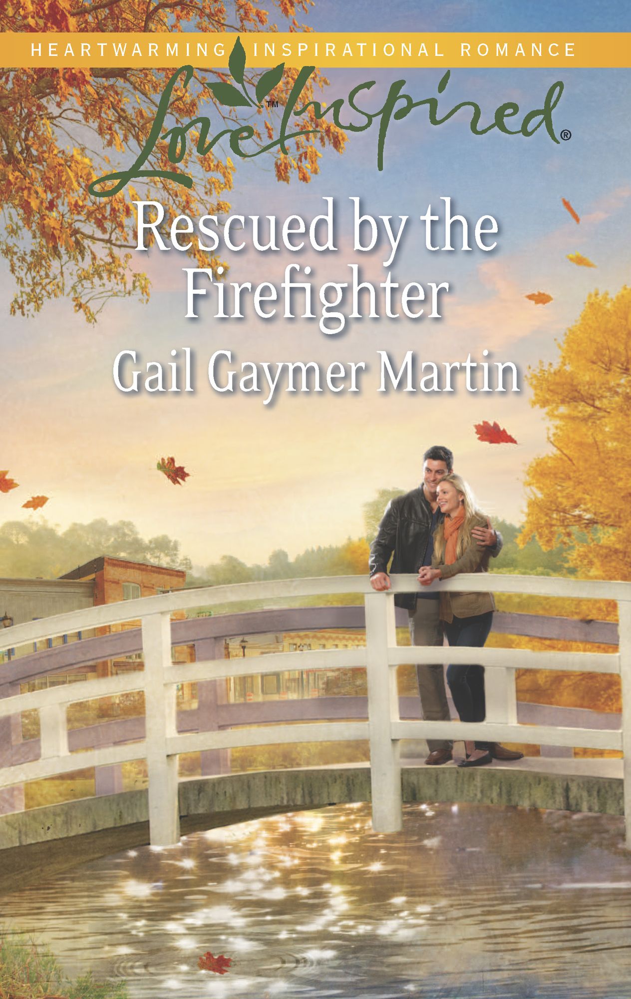 Rescued by the Firefighter (Love Inspired Series)