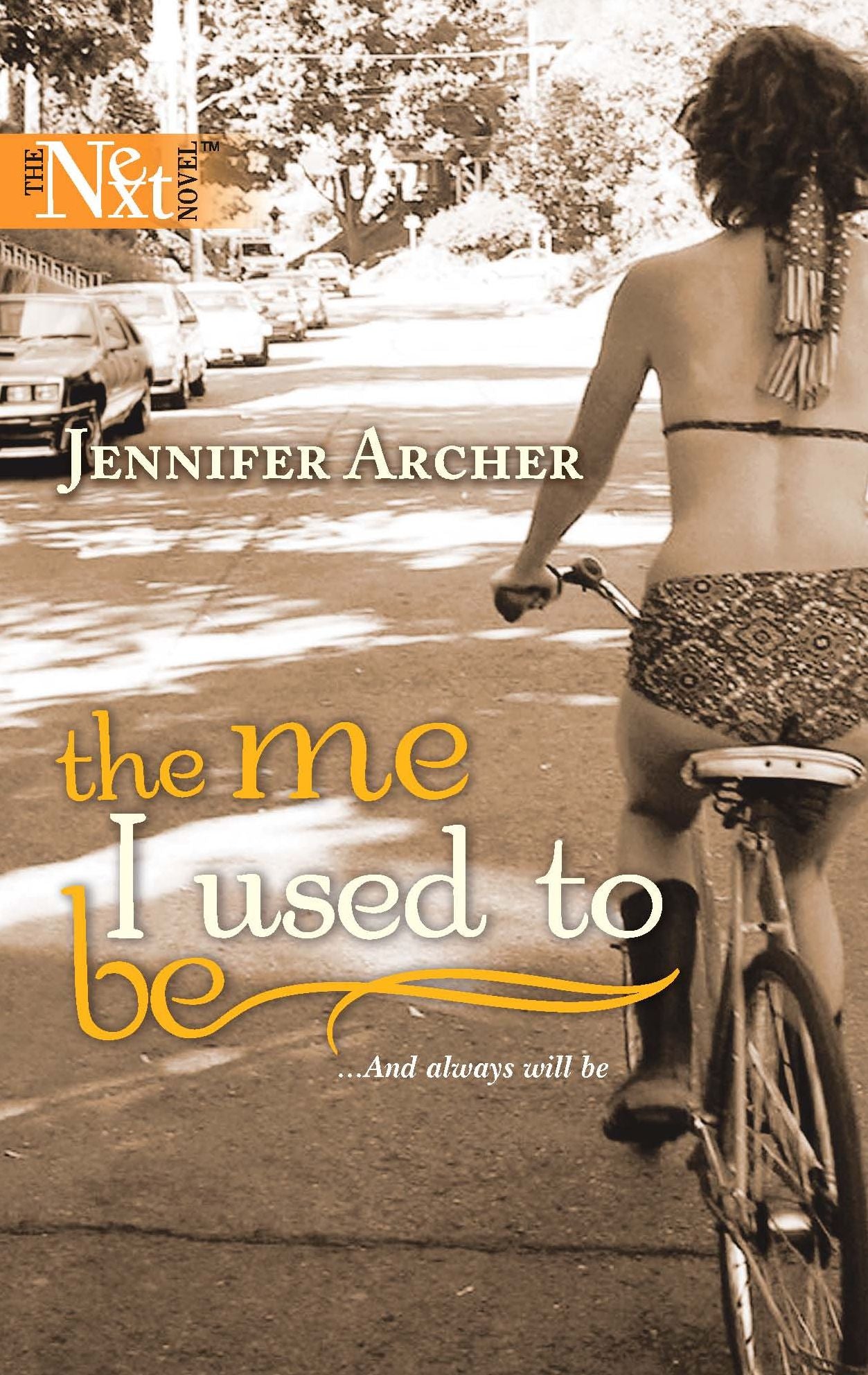 The Me I Used To Be (Harlequin Next #14)