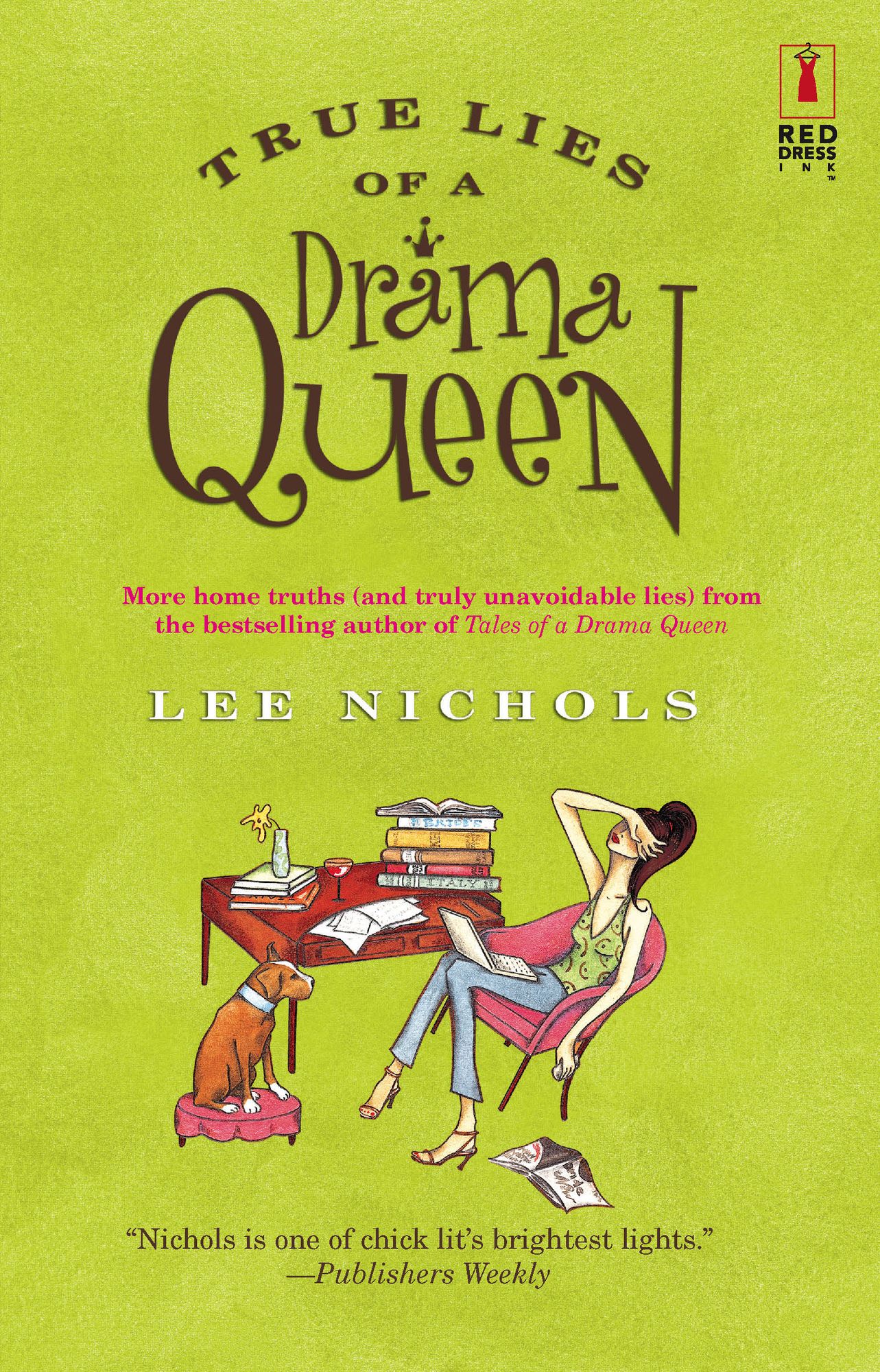 True Lies of a Drama Queen