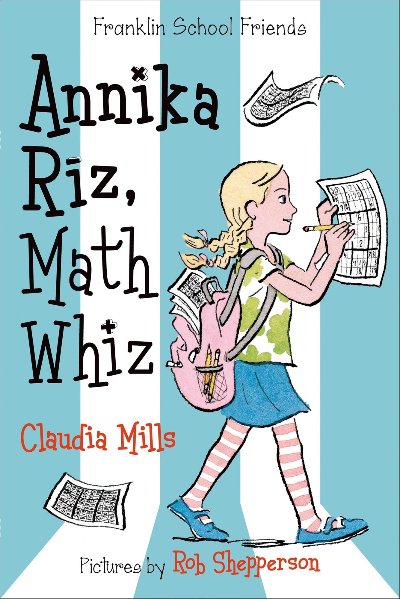 Annika Riz, Math Whiz (Franklin School Friends Series #2)
