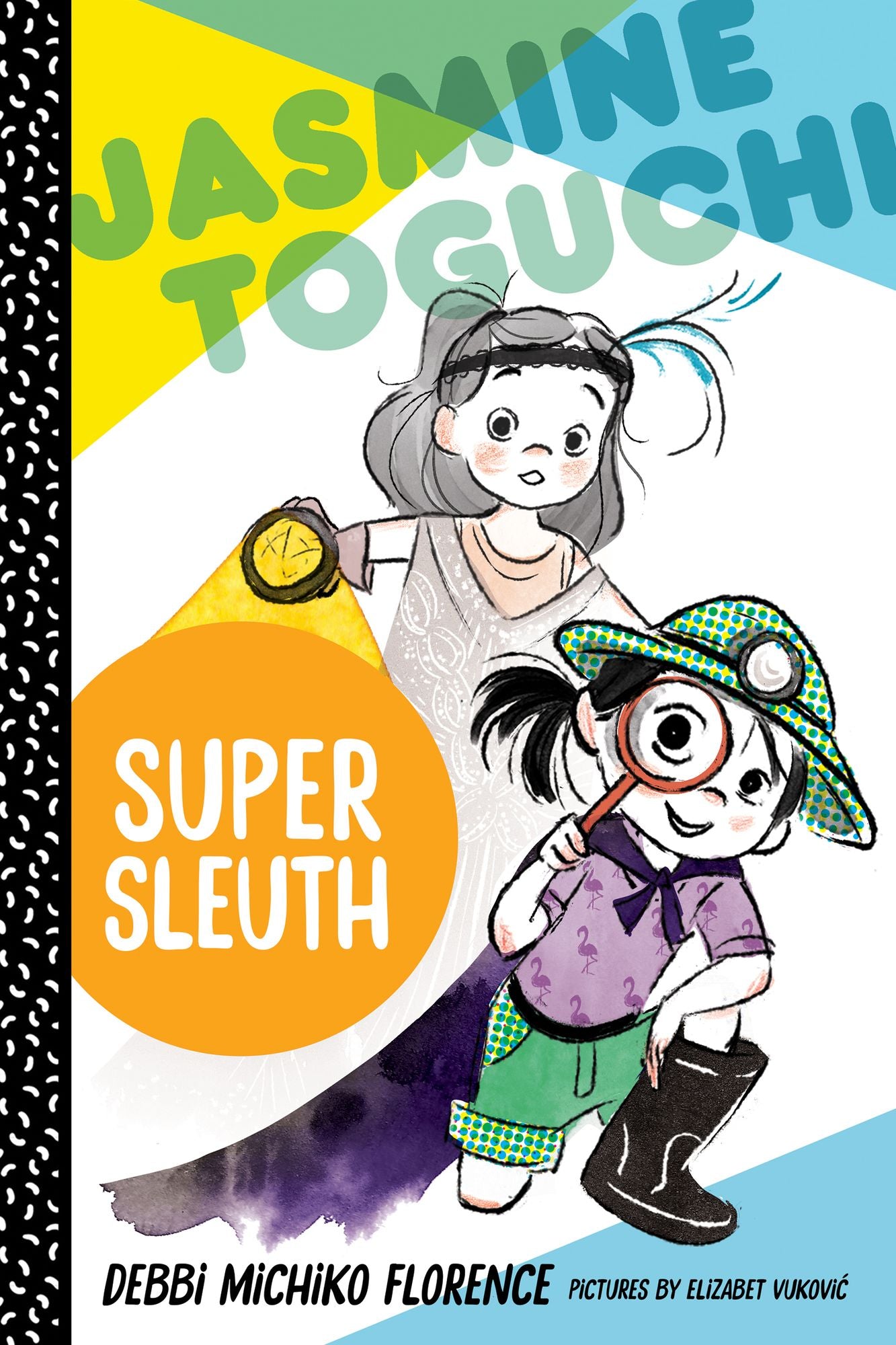 Jasmine Toguchi, Super Sleuth (Jasmine Toguchi Series #2)
