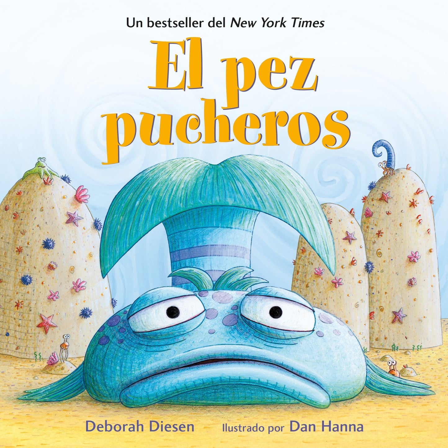 El Pez Pucheros (The Pout-Pout Fish)