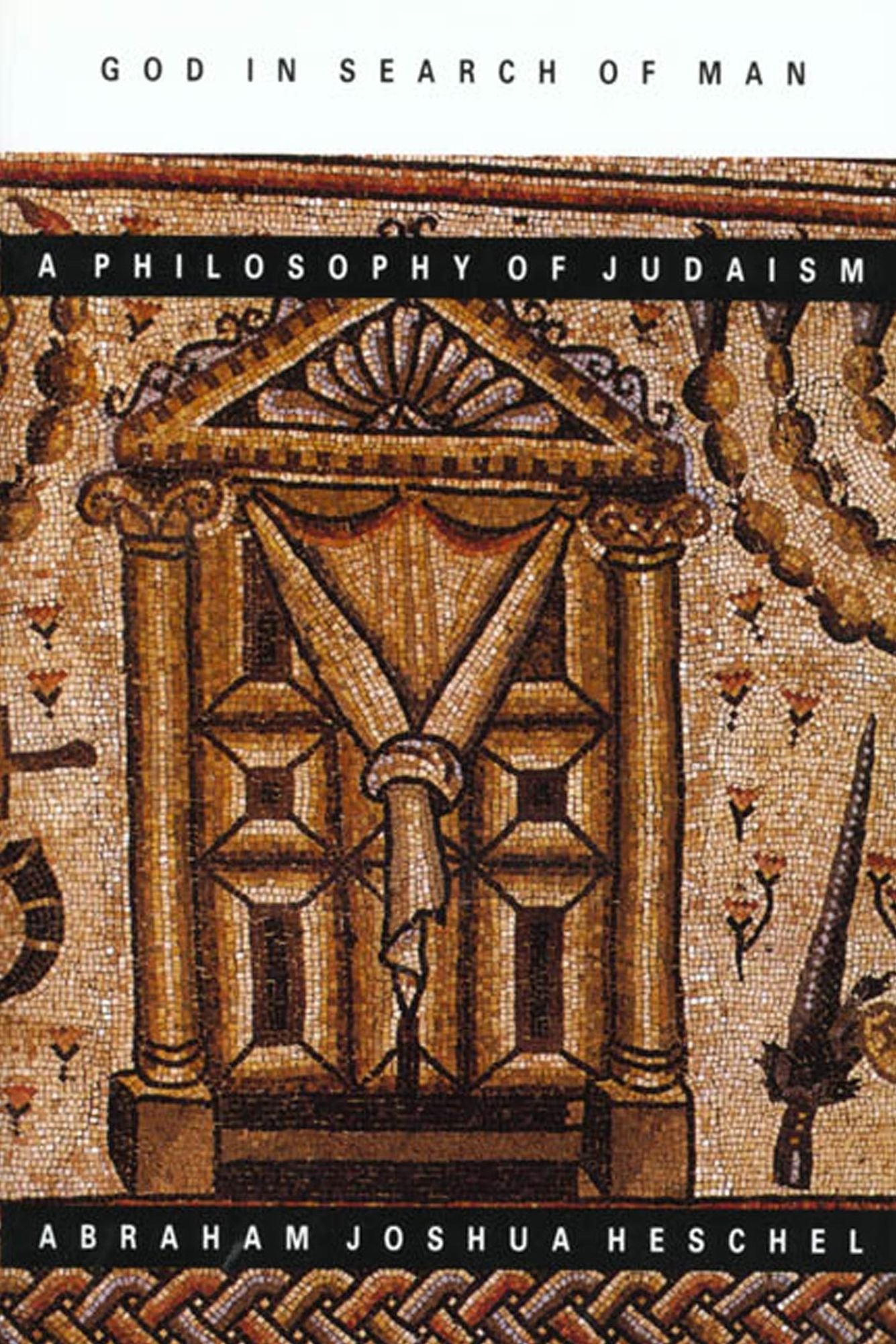 God in Search of Man ~ Ppr: A Philosophy of Judaism