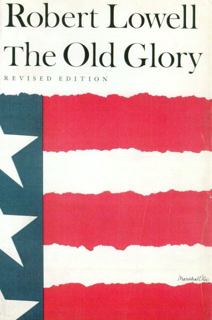 The Old Glory: Endecott and the Red Cross; My Kinsman, Major Molineux; And Benito Cereno
