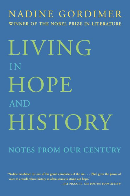Living in Hope and History: Notes from Our Century