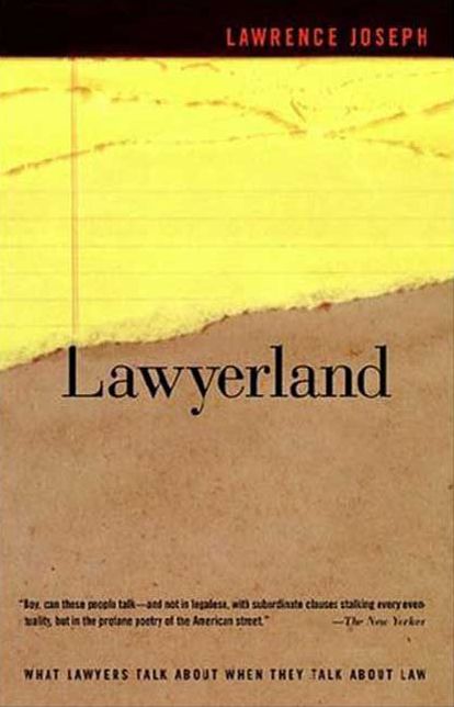 Lawyerland: What Lawyers Talk about When They Talk about Law