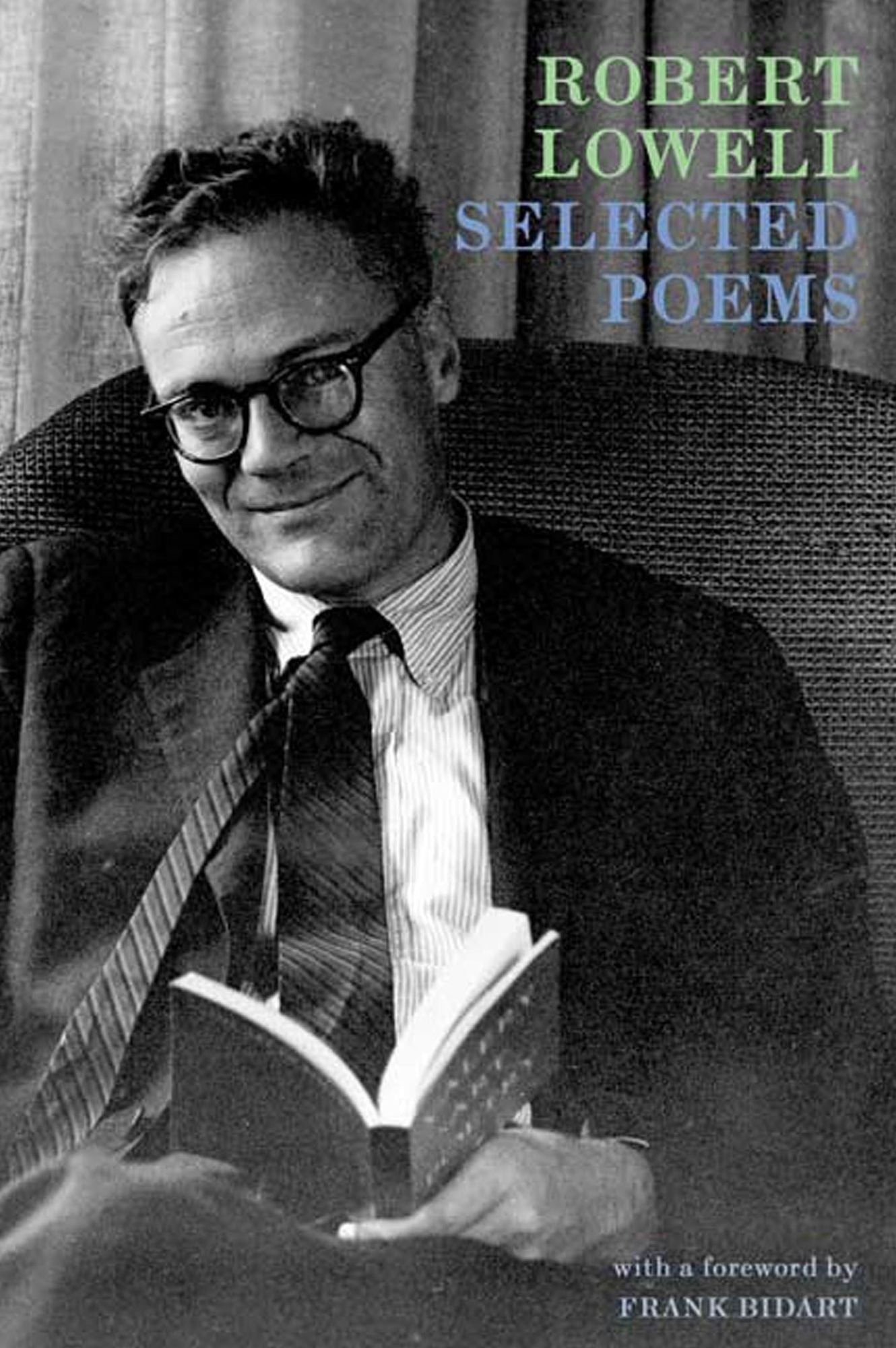 Robert Lowell Selected Poems