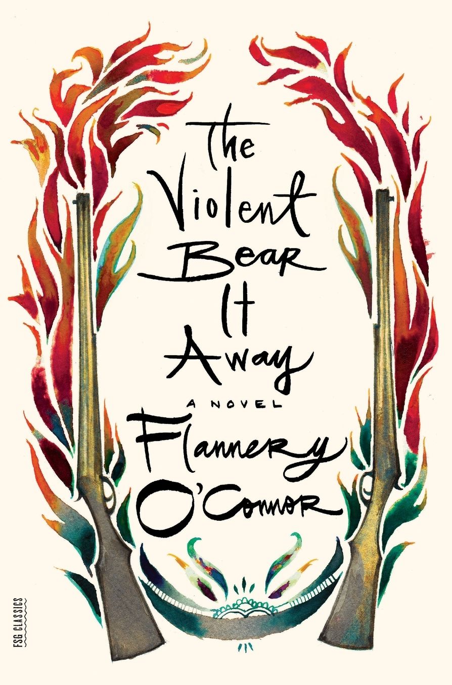 The Violent Bear It Away