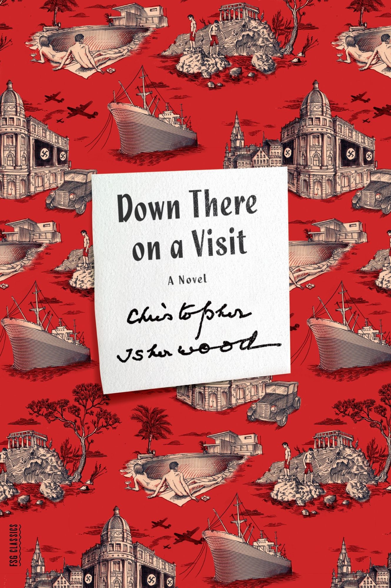 Down There on a Visit: A Novel