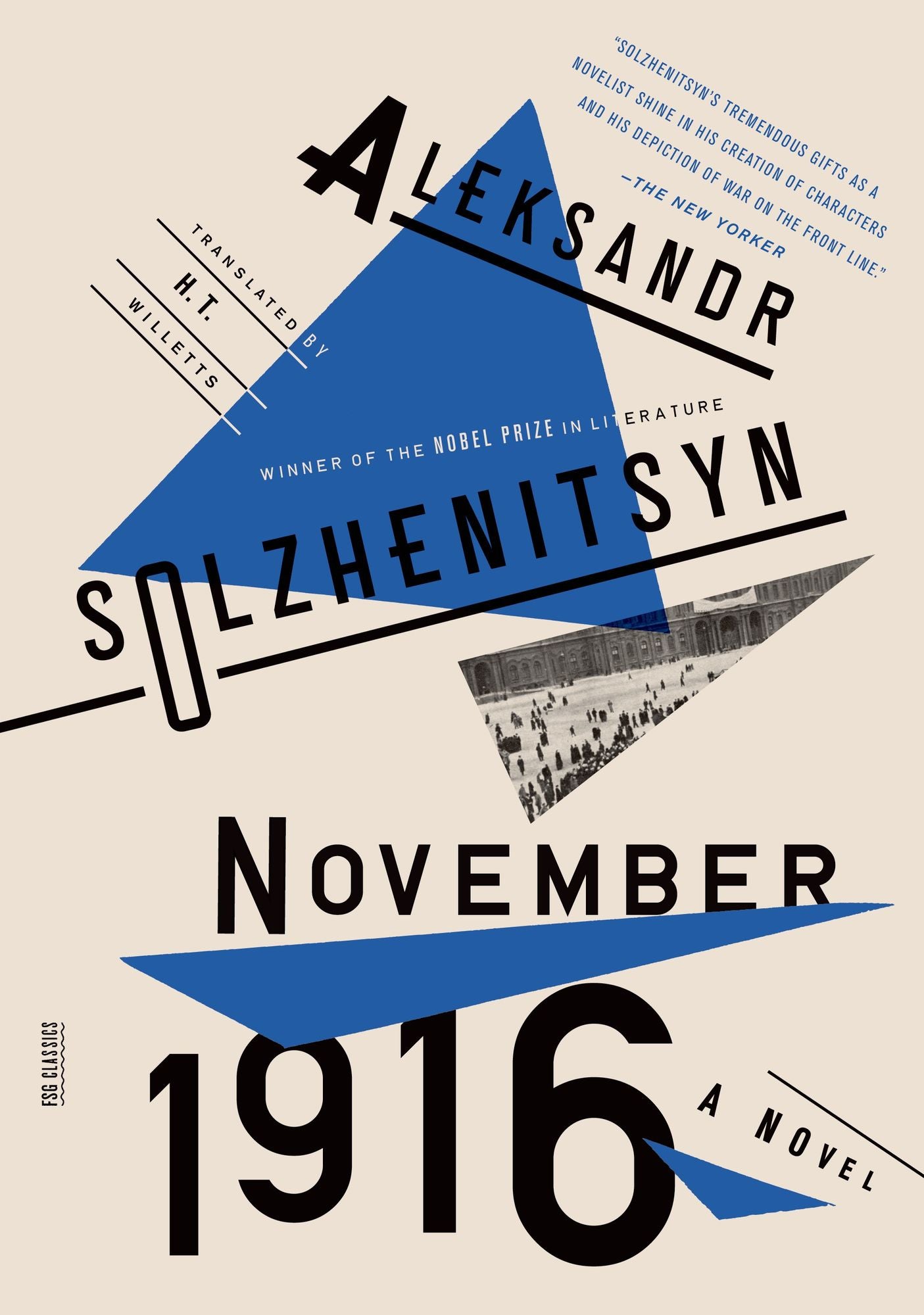 November 1916: A Novel (The Red Wheel II)