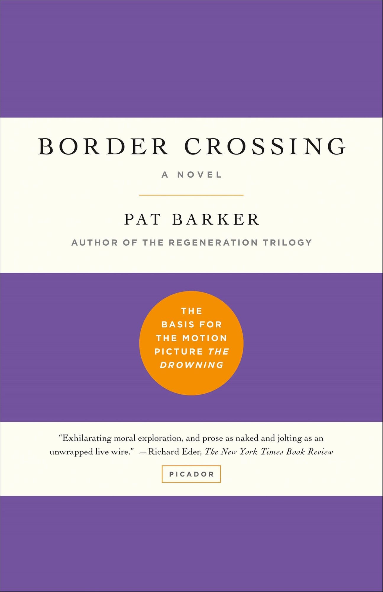 Border Crossing: A Novel