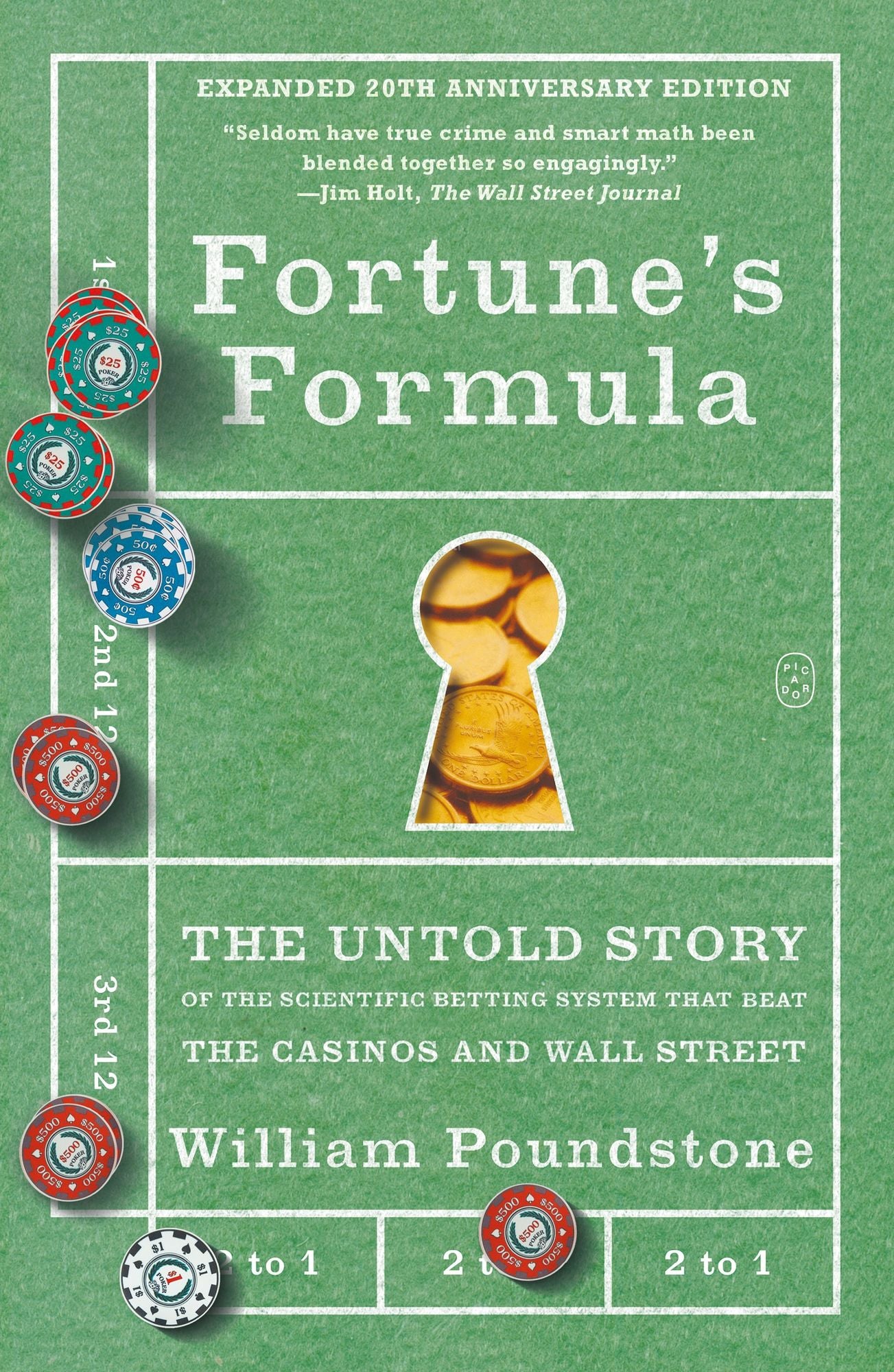 Fortune's Formula: The Untold Story of the Scientific Betting System That Beat the Casinos and Wall Street