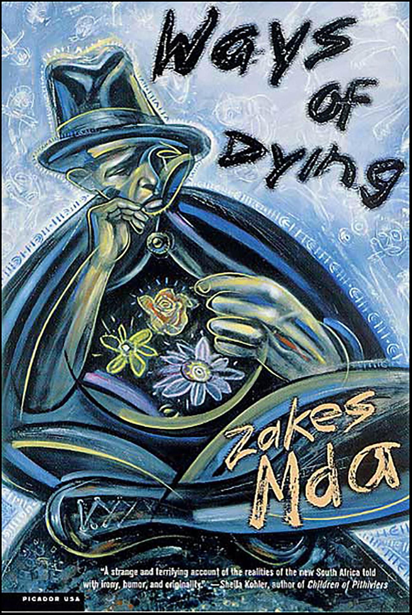 Ways of Dying: A Novel