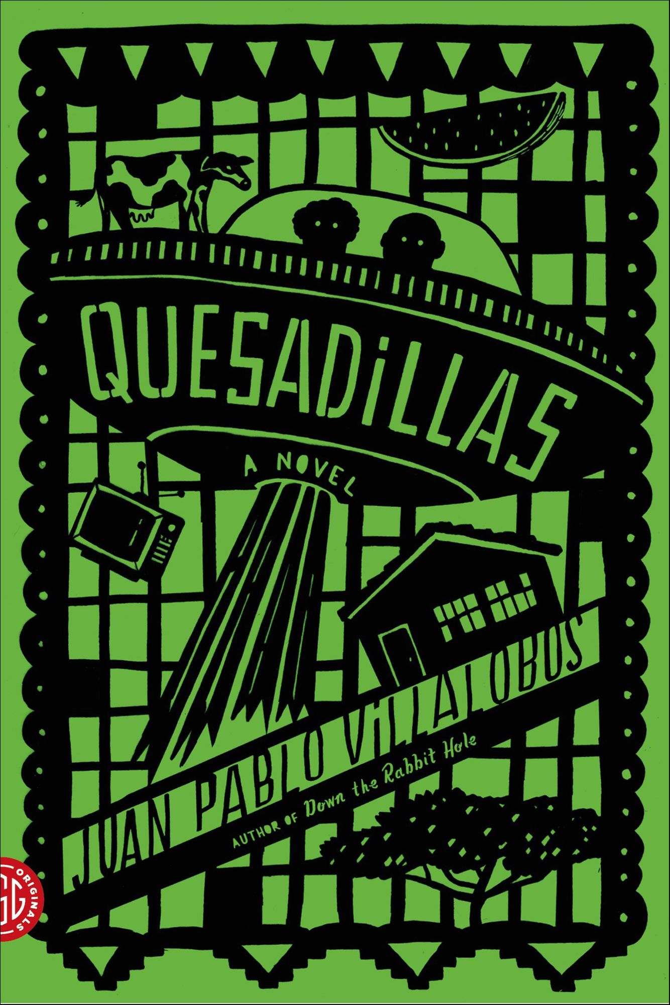 Quesadillas: A Novel