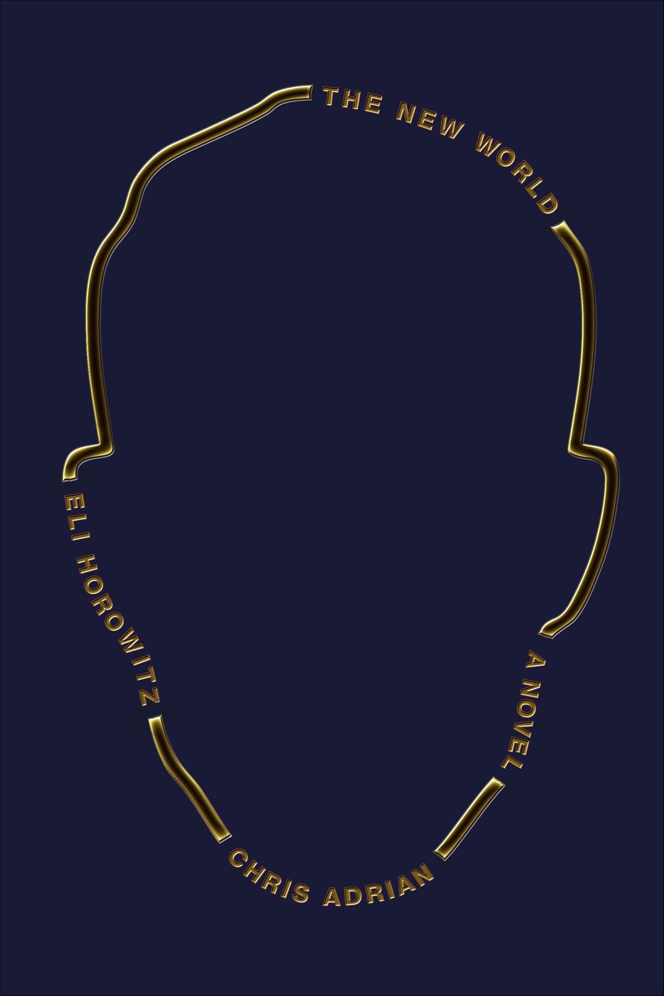 The New World: A Novel