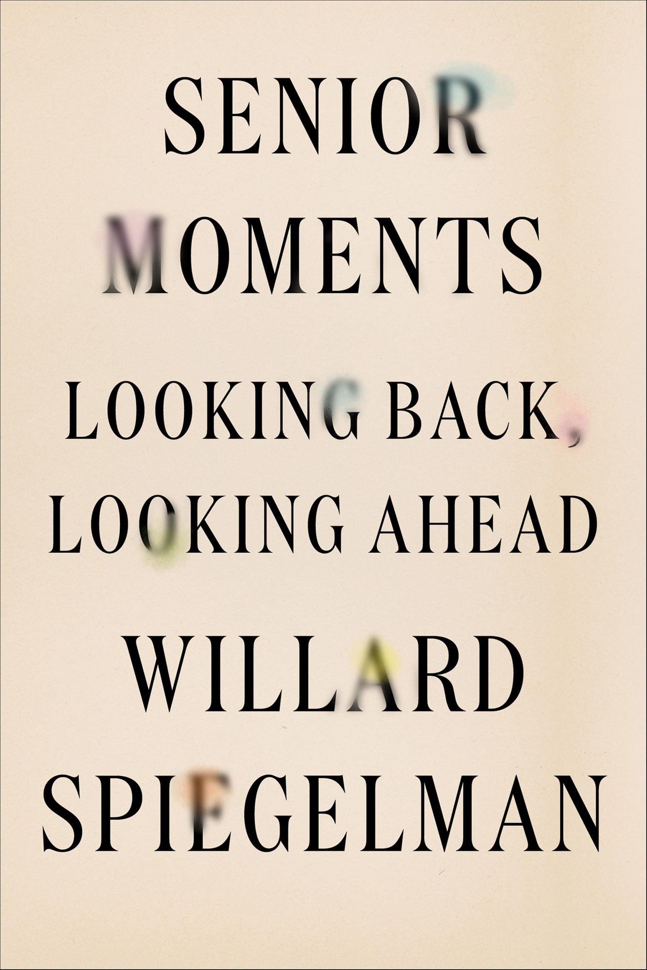 Senior Moments: Looking Back, Looking Ahead