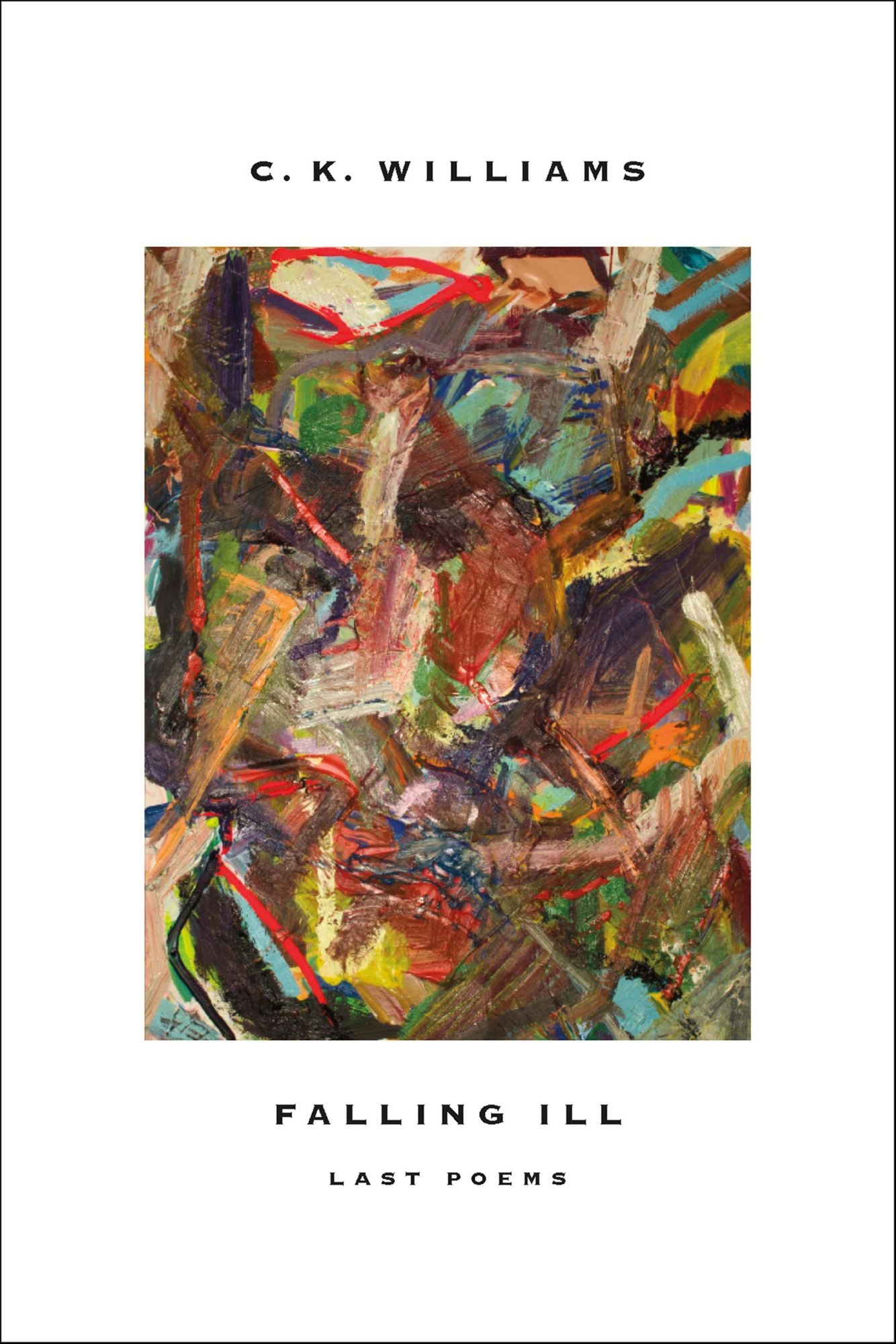 Falling Ill: Last Poems