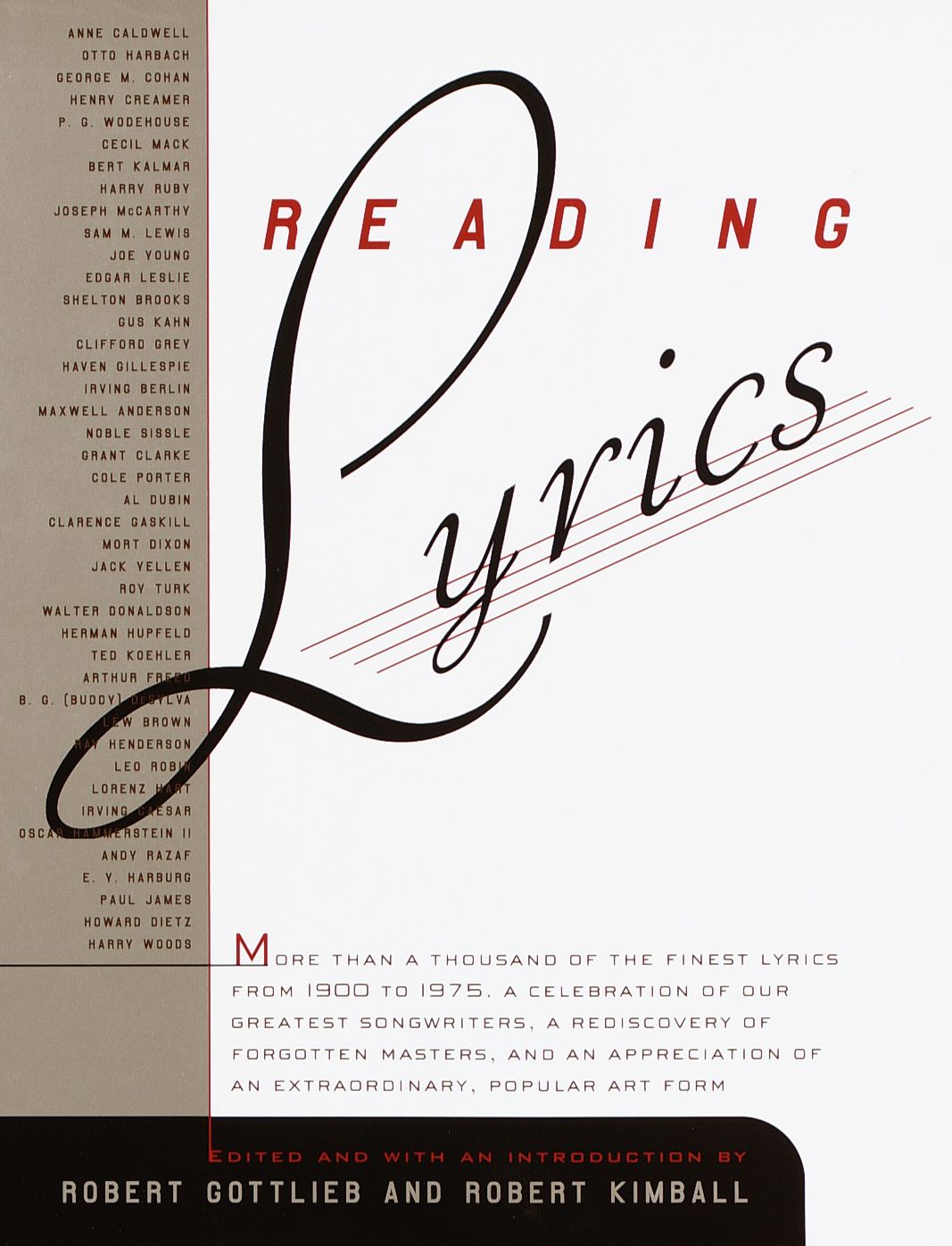 Reading Lyrics: More than a Thousand of the Finest Lyrics from 1900 to 1975.